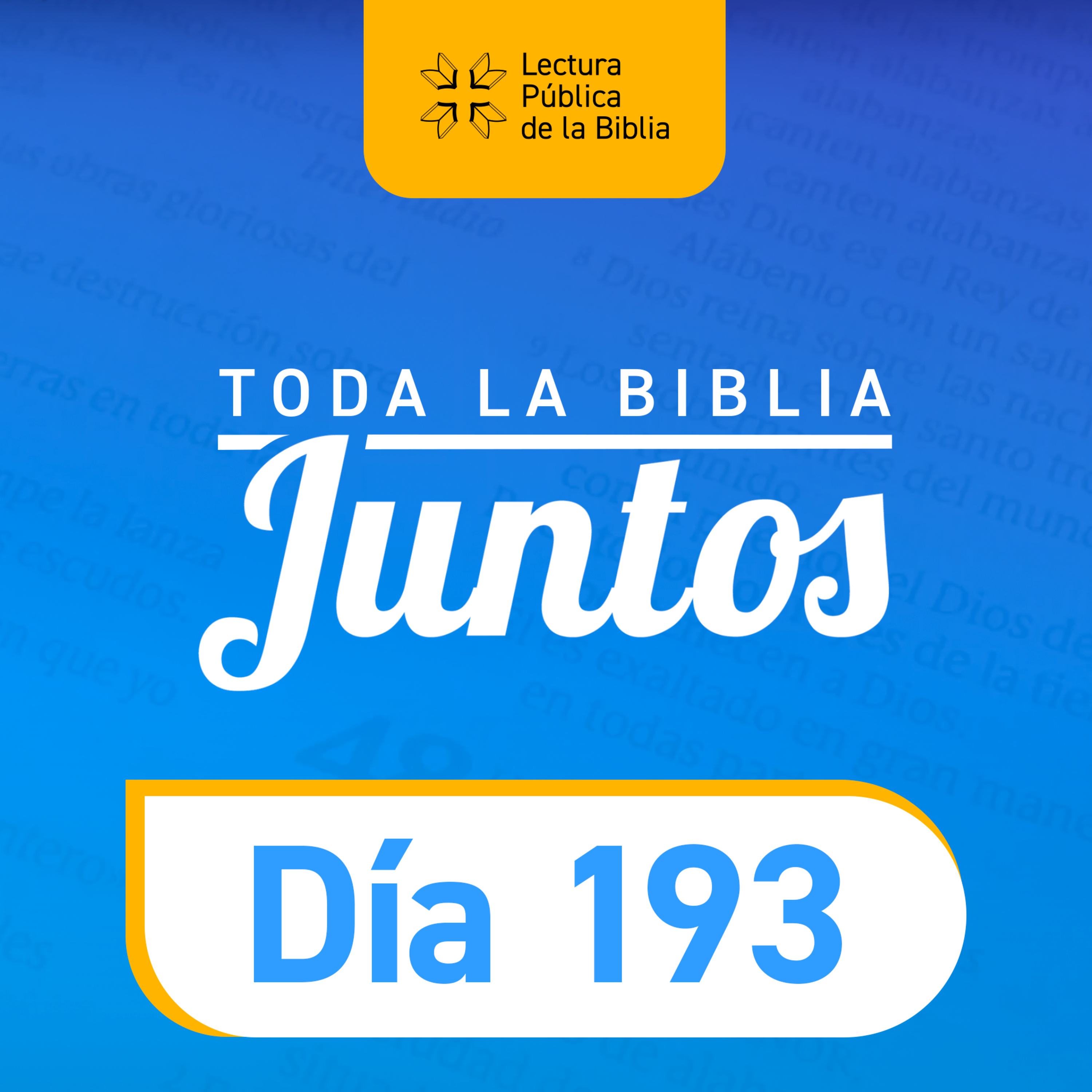 Día 193 | Toda la Biblia Juntos | Chepe Putzu episode artwork