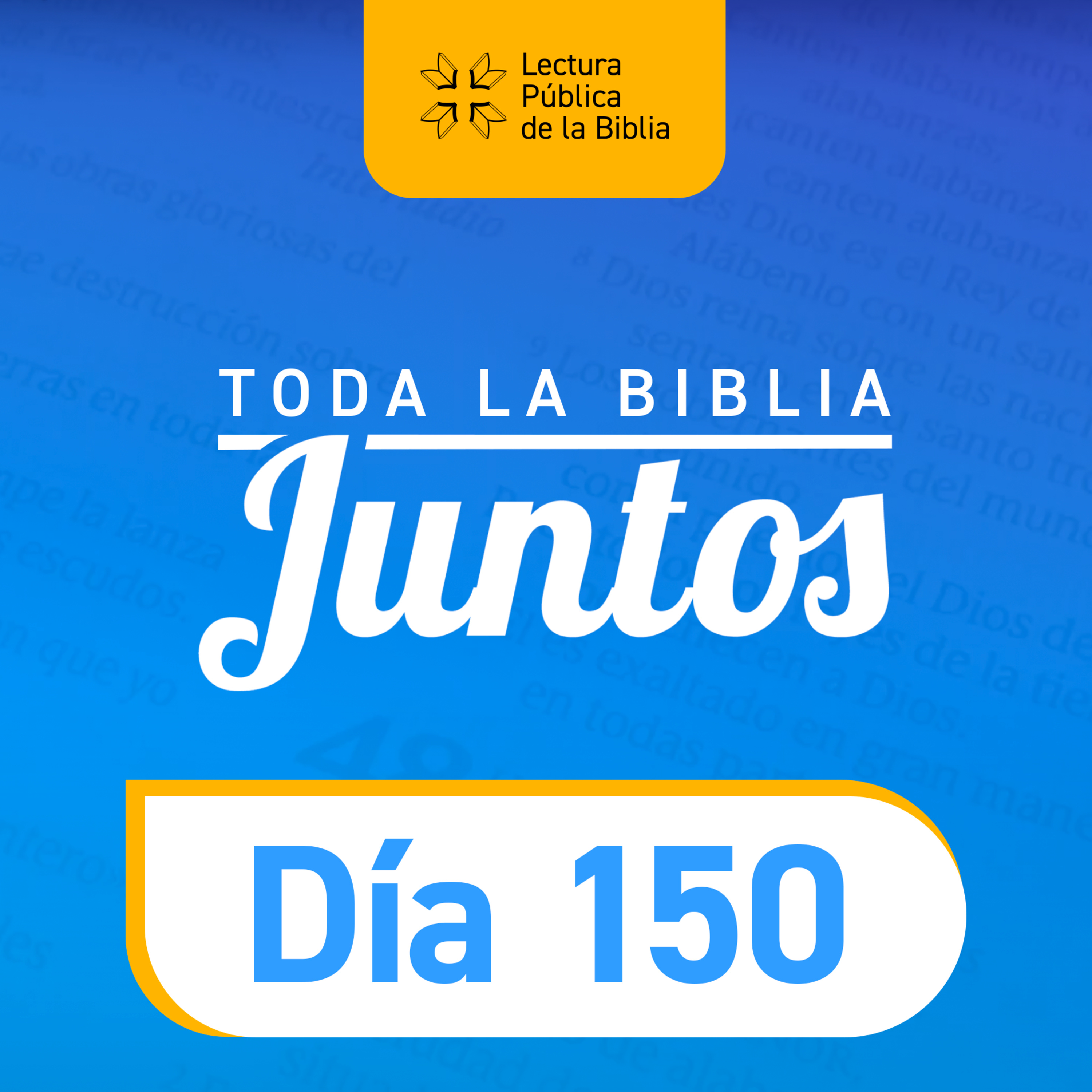 Día 150 | Toda la Biblia Juntos | Daniela Freidzon episode artwork