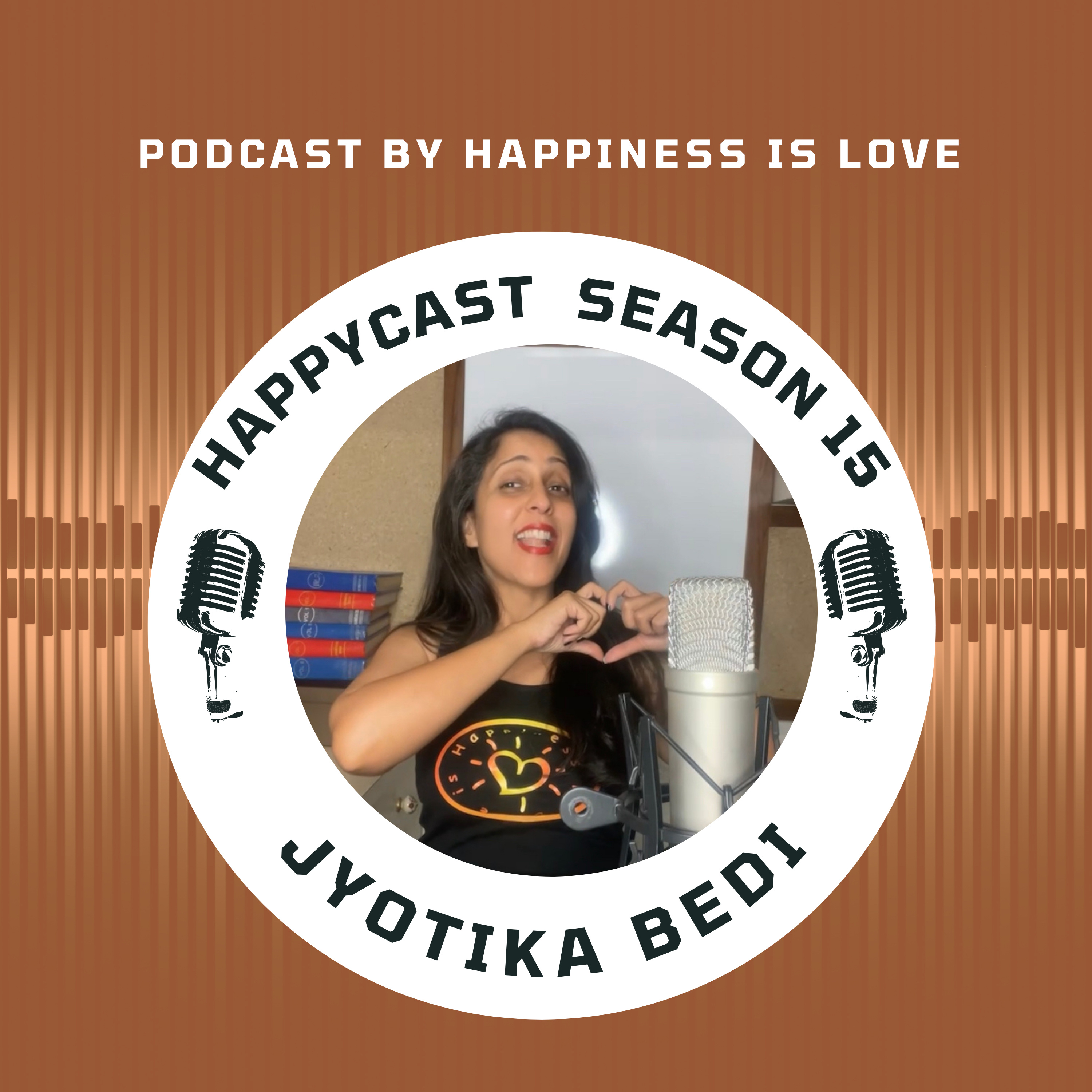 HAPPYCAST by Jyotika Bedi