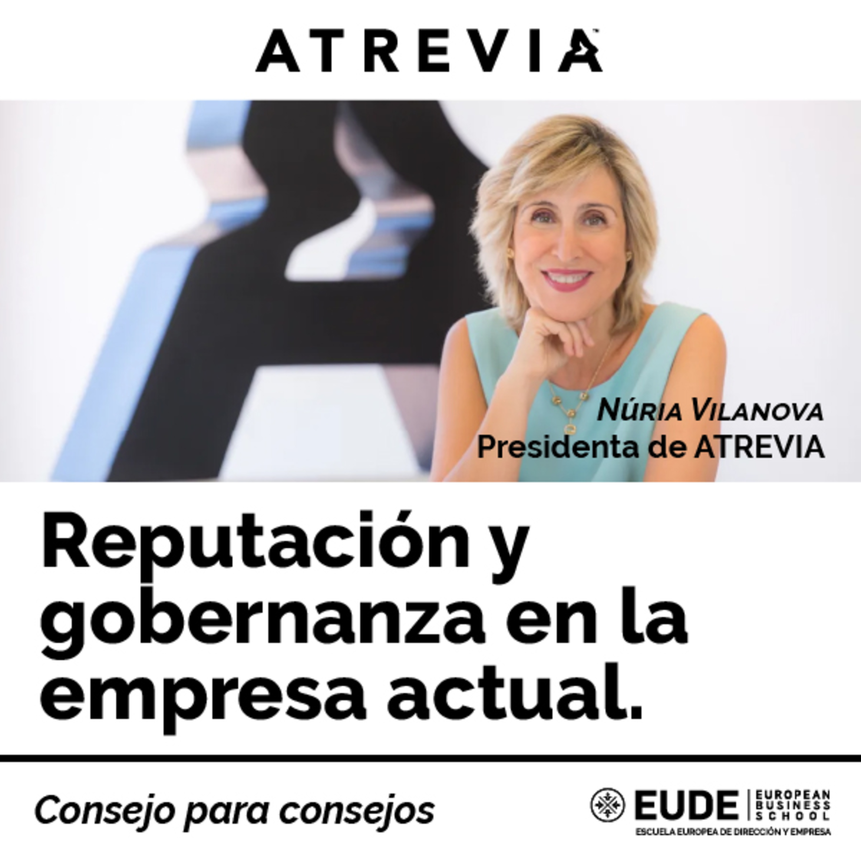 Reputación empresarial con Núria Vilanova de Atrevia | Diálogo con consejeros #1  episode artwork