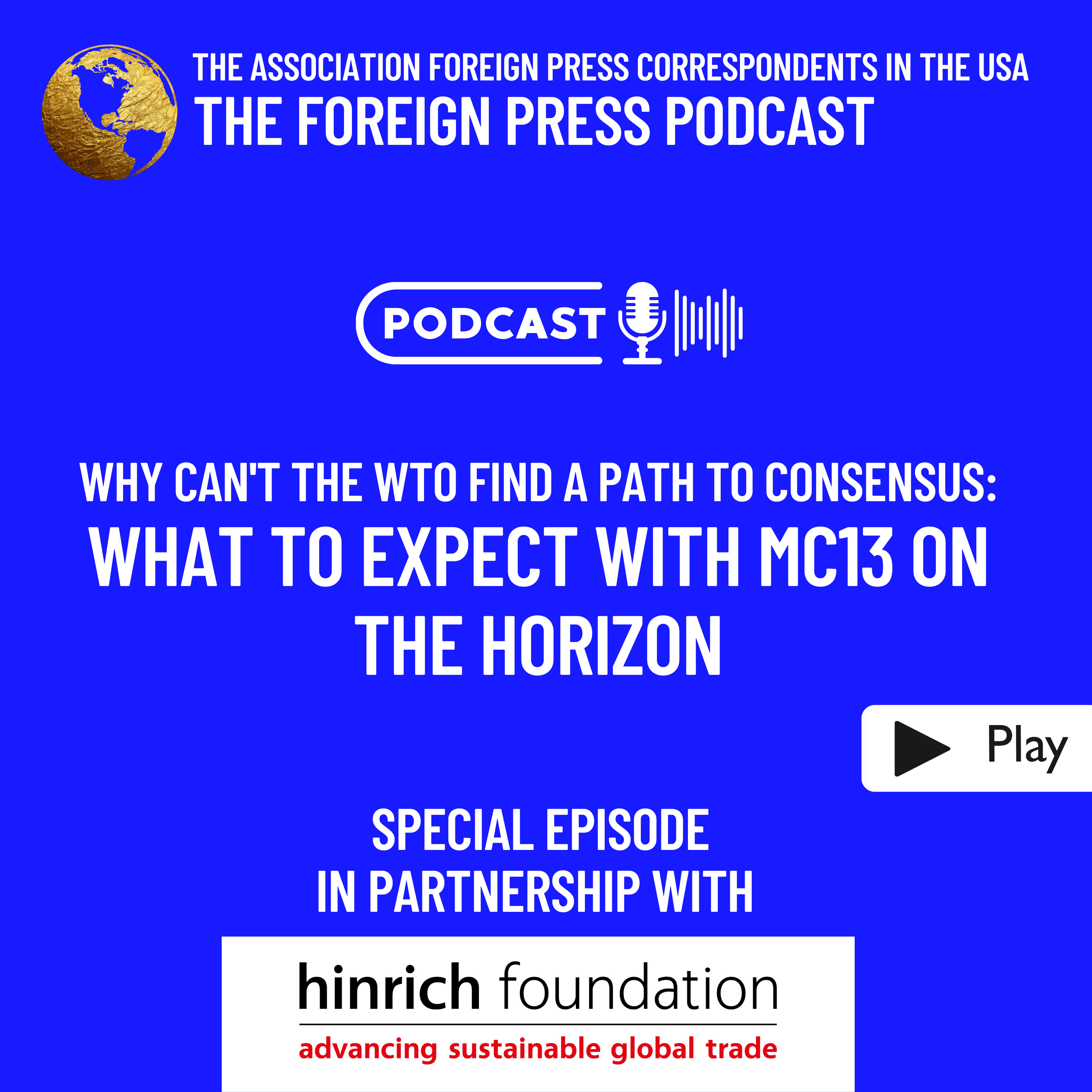 Foreign Press Podcast