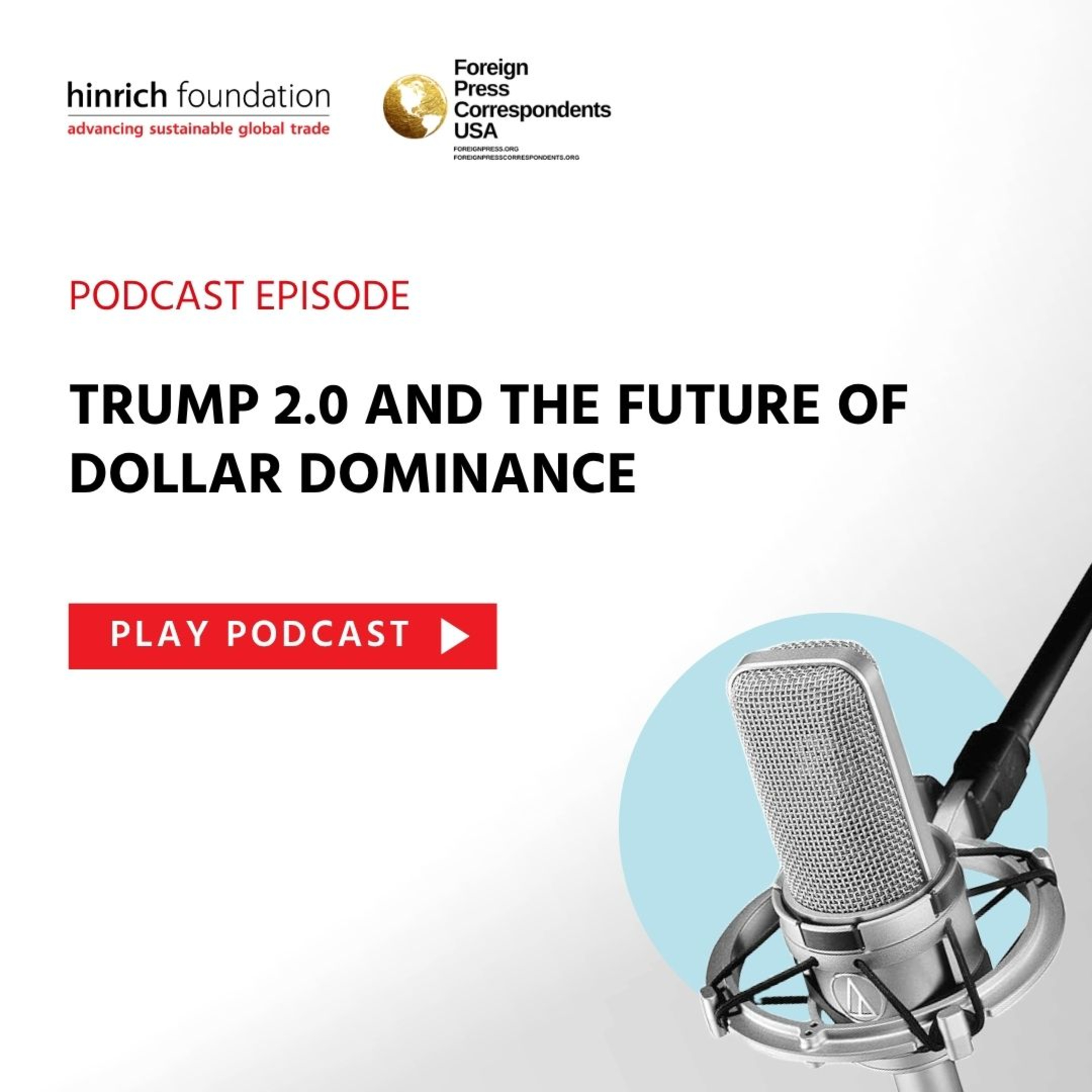 Trump 2.0 and the Future of Dollar Dominance episode artwork