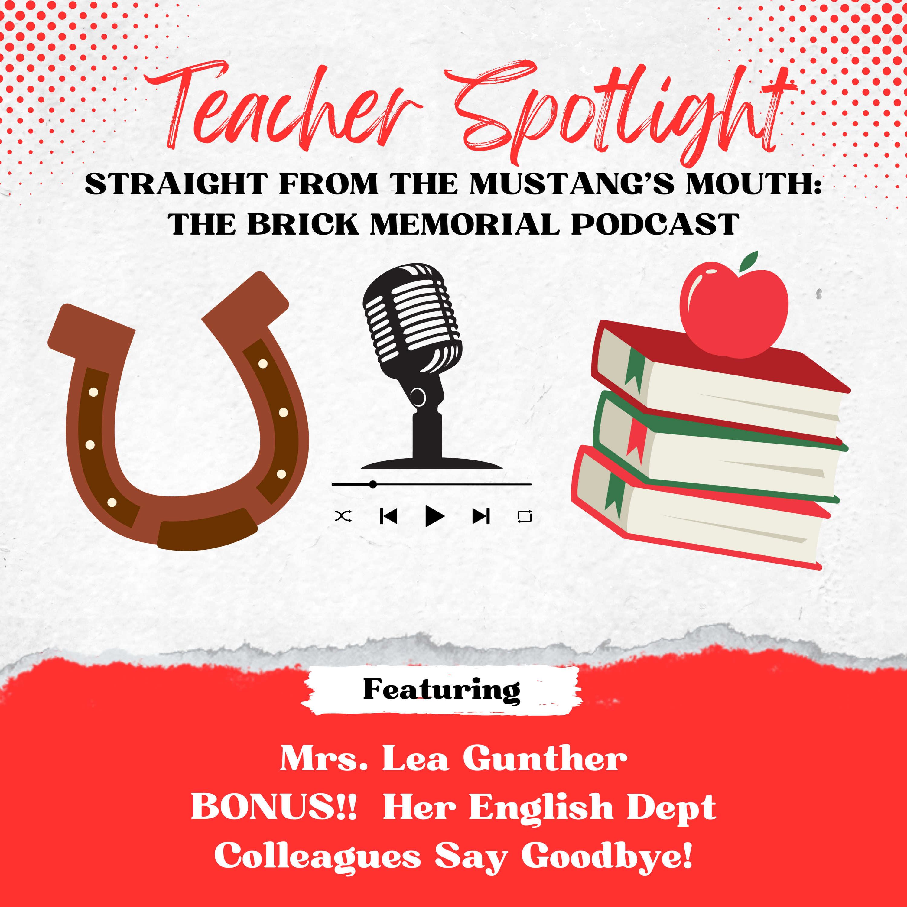 Teacher Spotlight - Mrs. Lea Gunther episode artwork