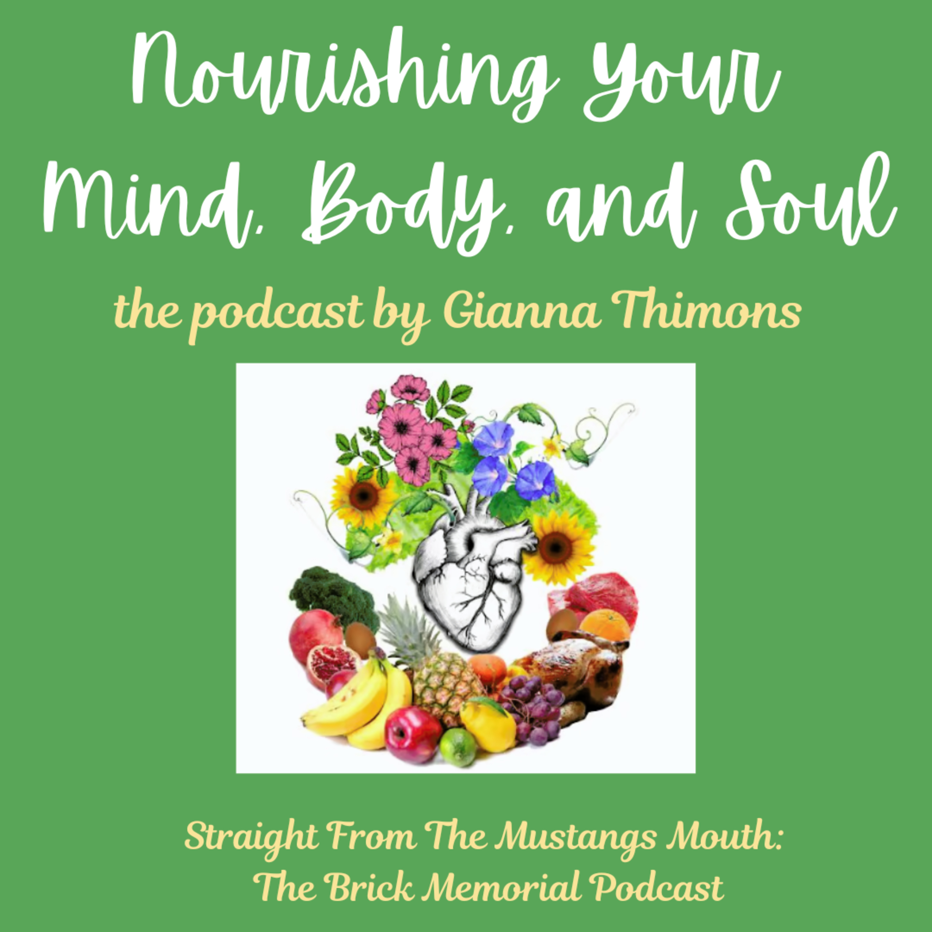 Nourishing Your Mind, Body, & Soul: Gianna Advises on the Beginning of the Year! episode artwork