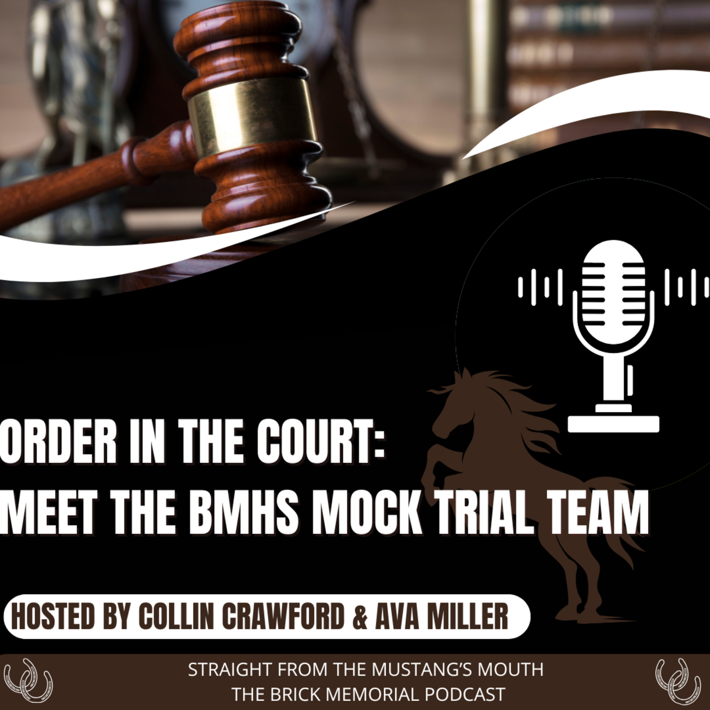 Straight from the Mustang’s Mouth: The Brick Memorial Podcast