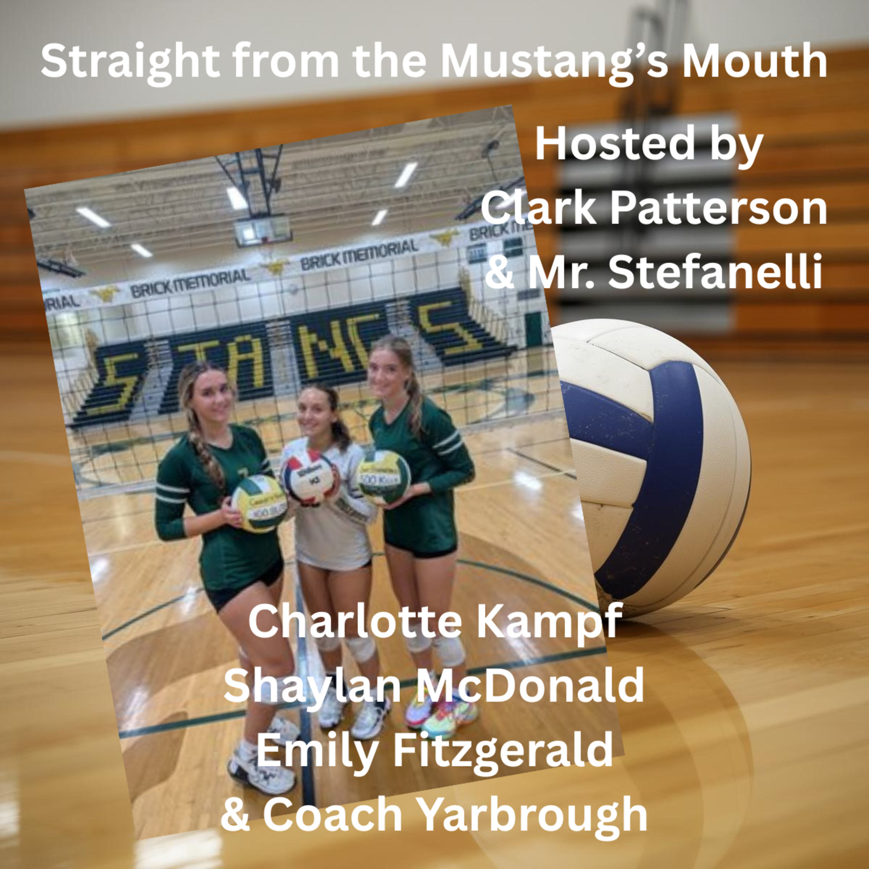 Straight from the Mustang’s Mouth: The Brick Memorial Podcast