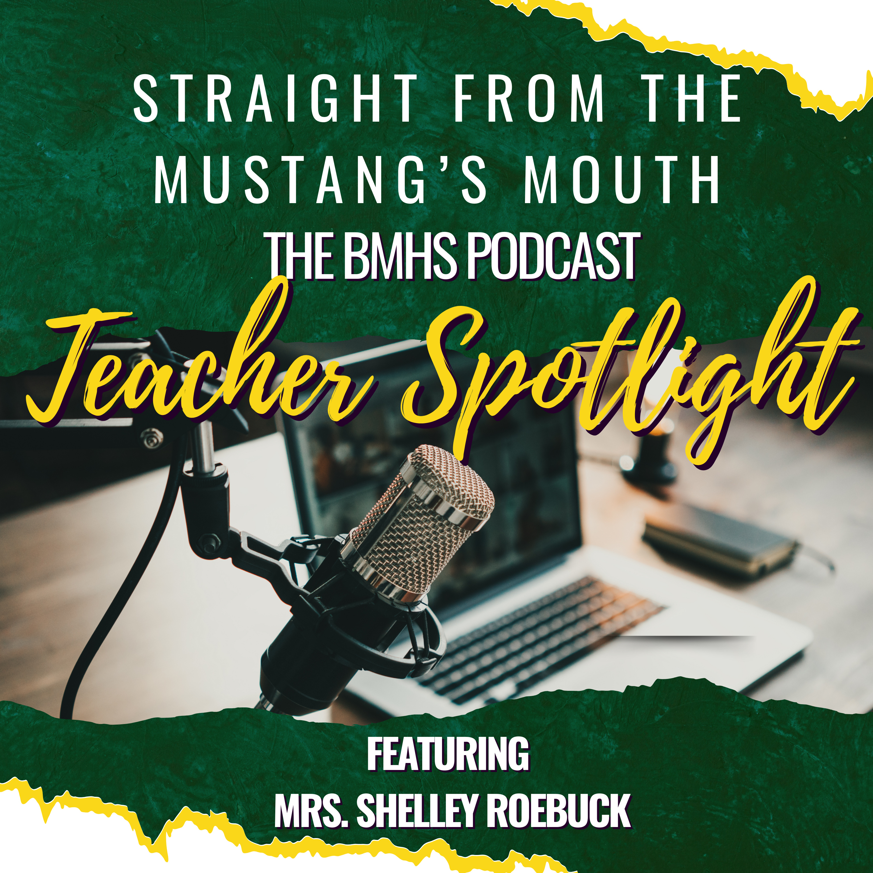 Teacher Spotlight - Mrs. Shelley Roebuck episode artwork