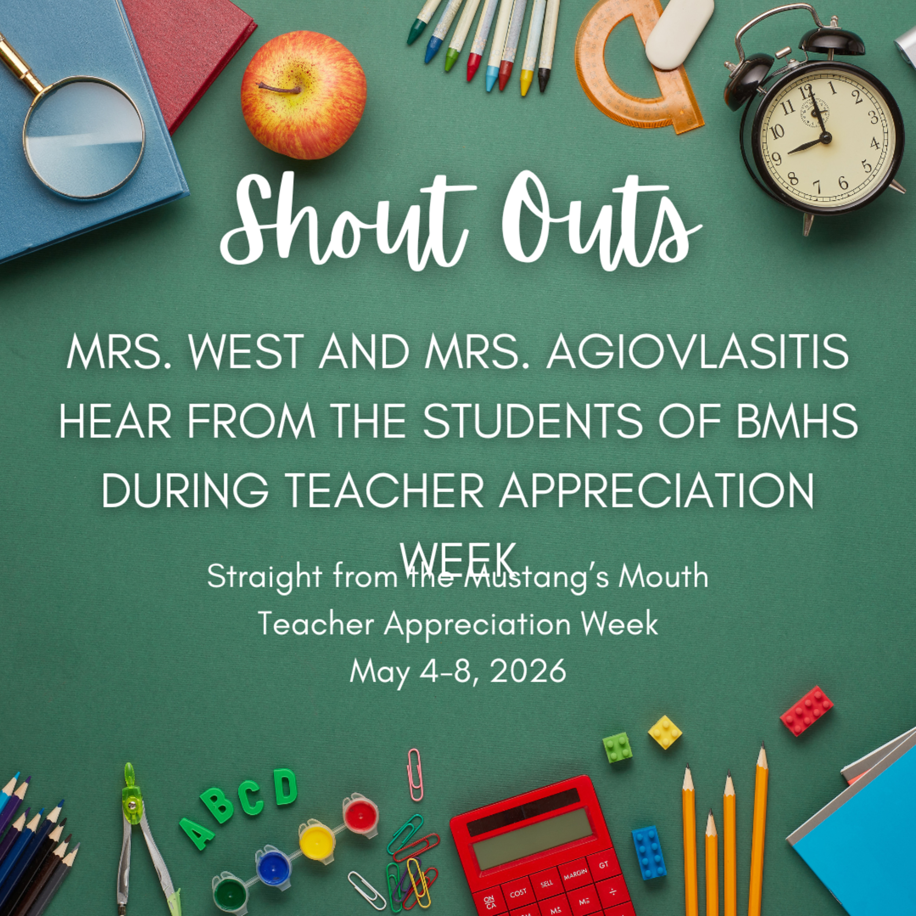 Shout Outs! Mrs. West and Mrs. Agiovlasitis Hear from the Students of BMHS about Their Teachers episode artwork