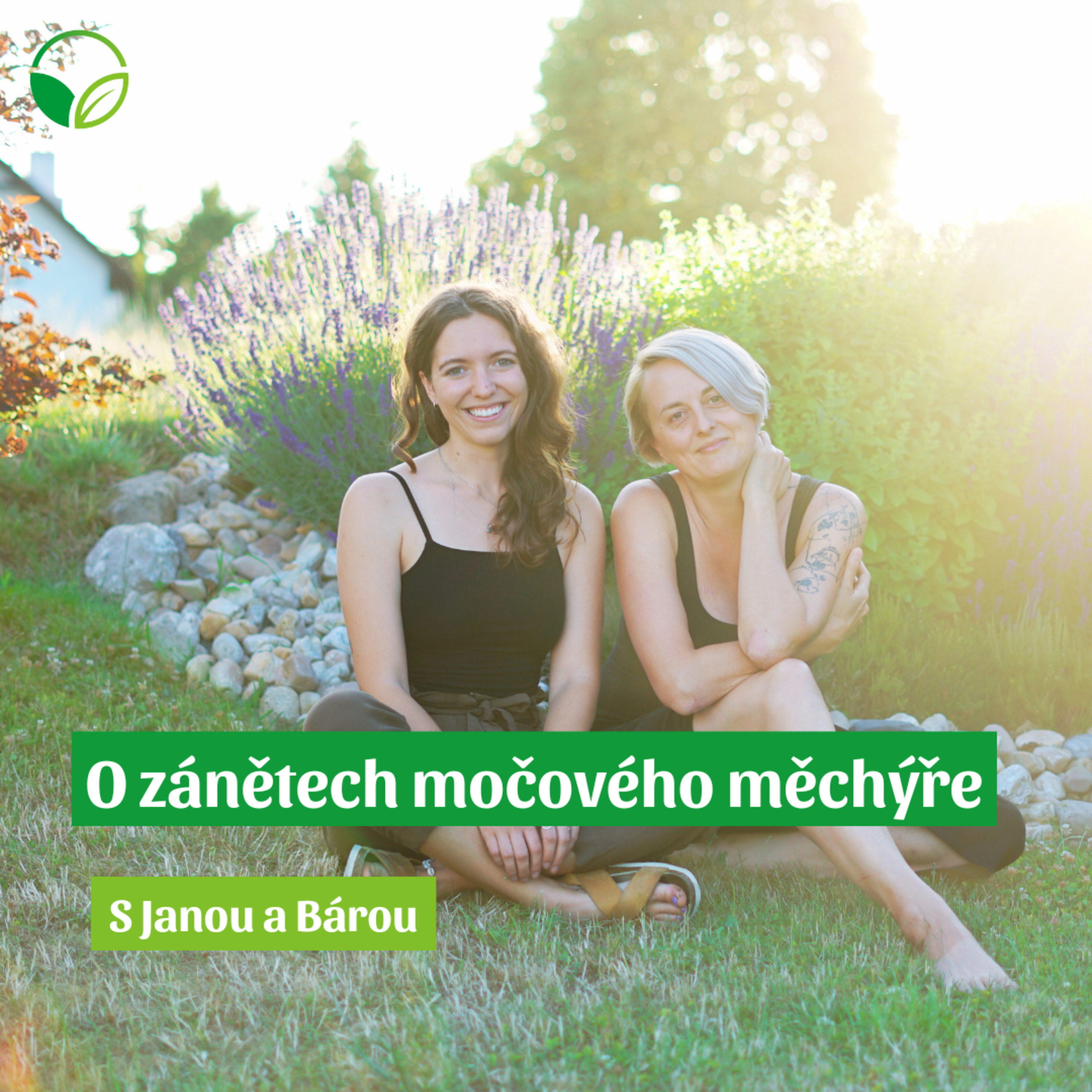 O všem s Janou a Bárou | O zánětech močového měchýře