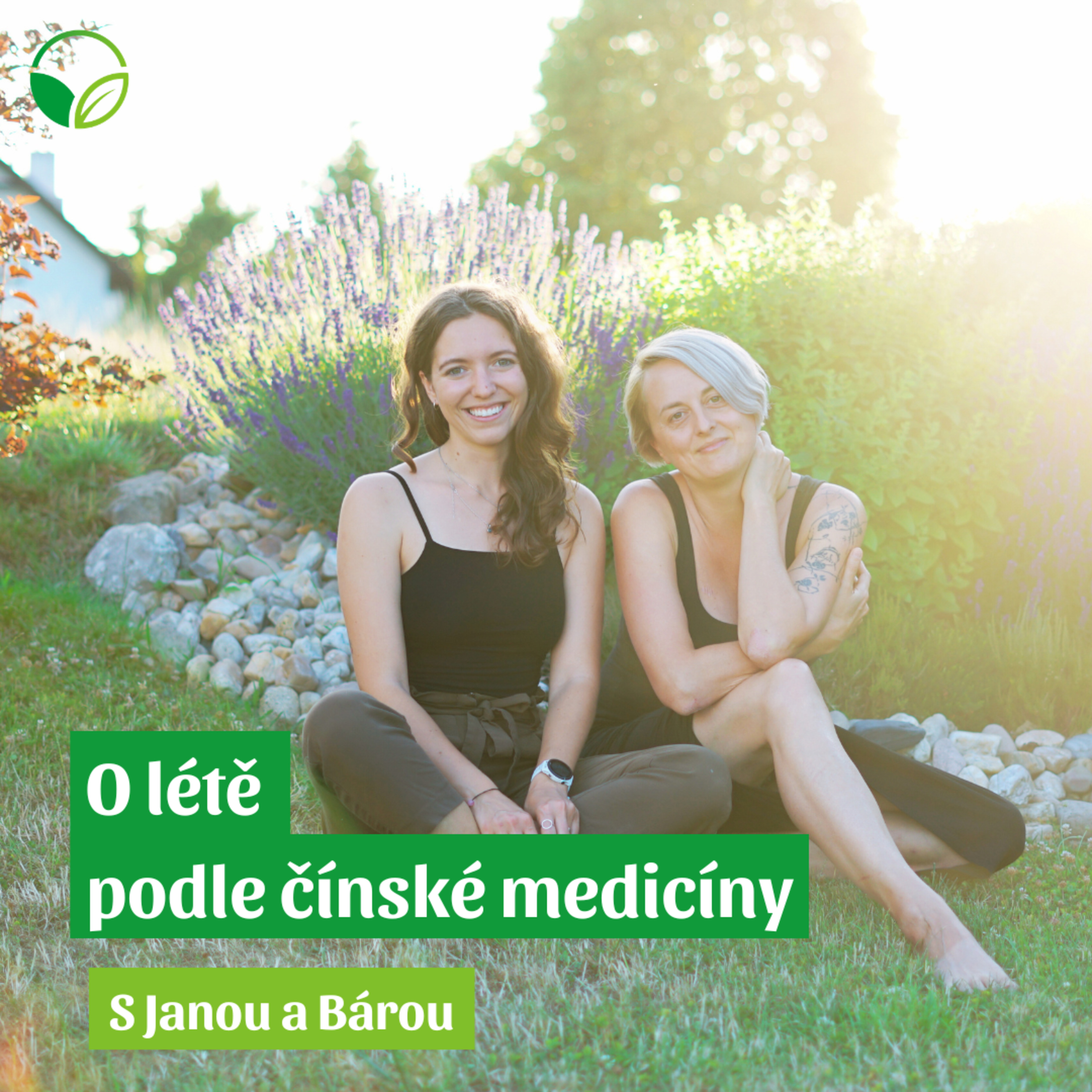O všem s Janou a Bárou | O létě podle čínské medicíny episode artwork