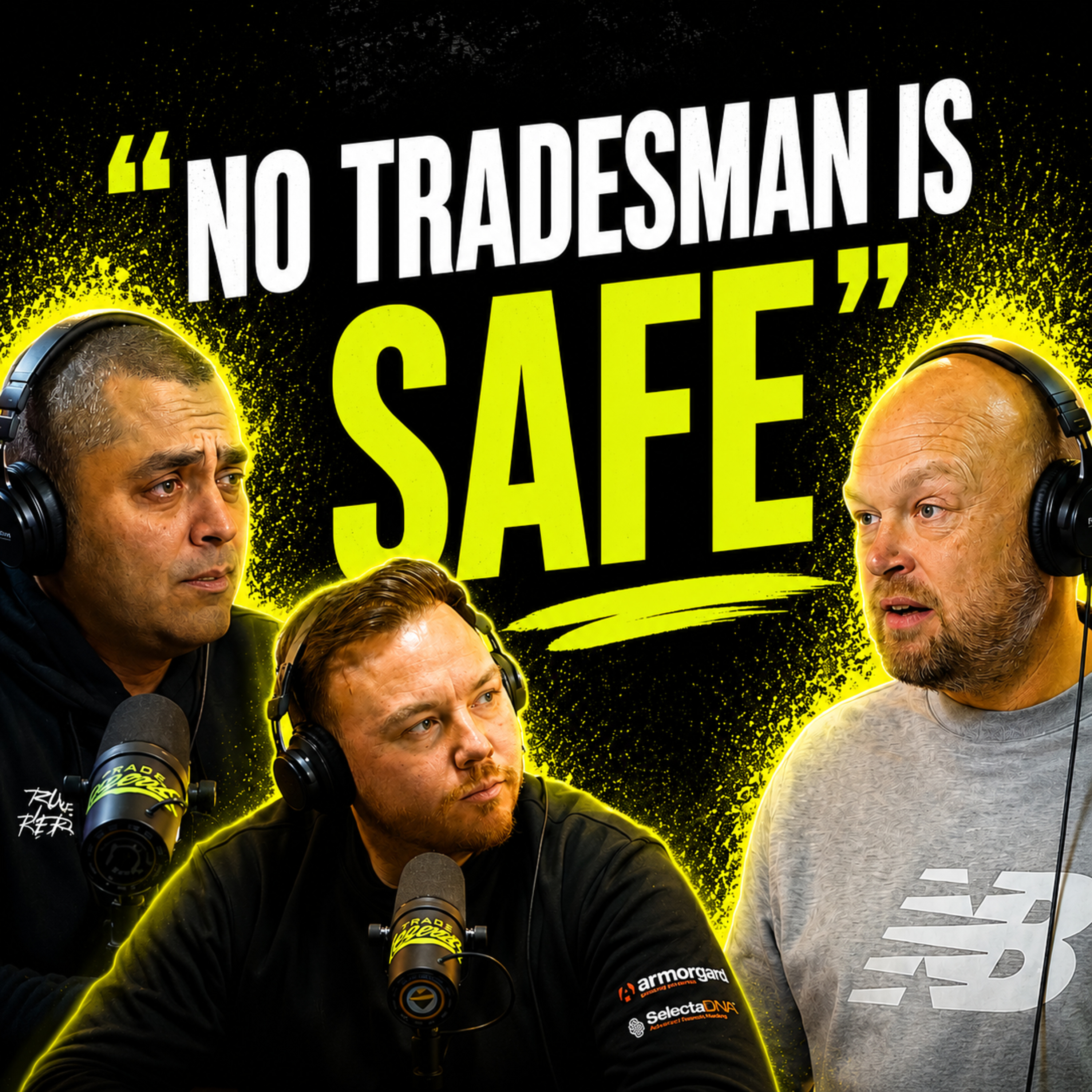 Criminal GANGS are Targeting YOUR Van and Tools | Trade Legends Podcast episode artwork