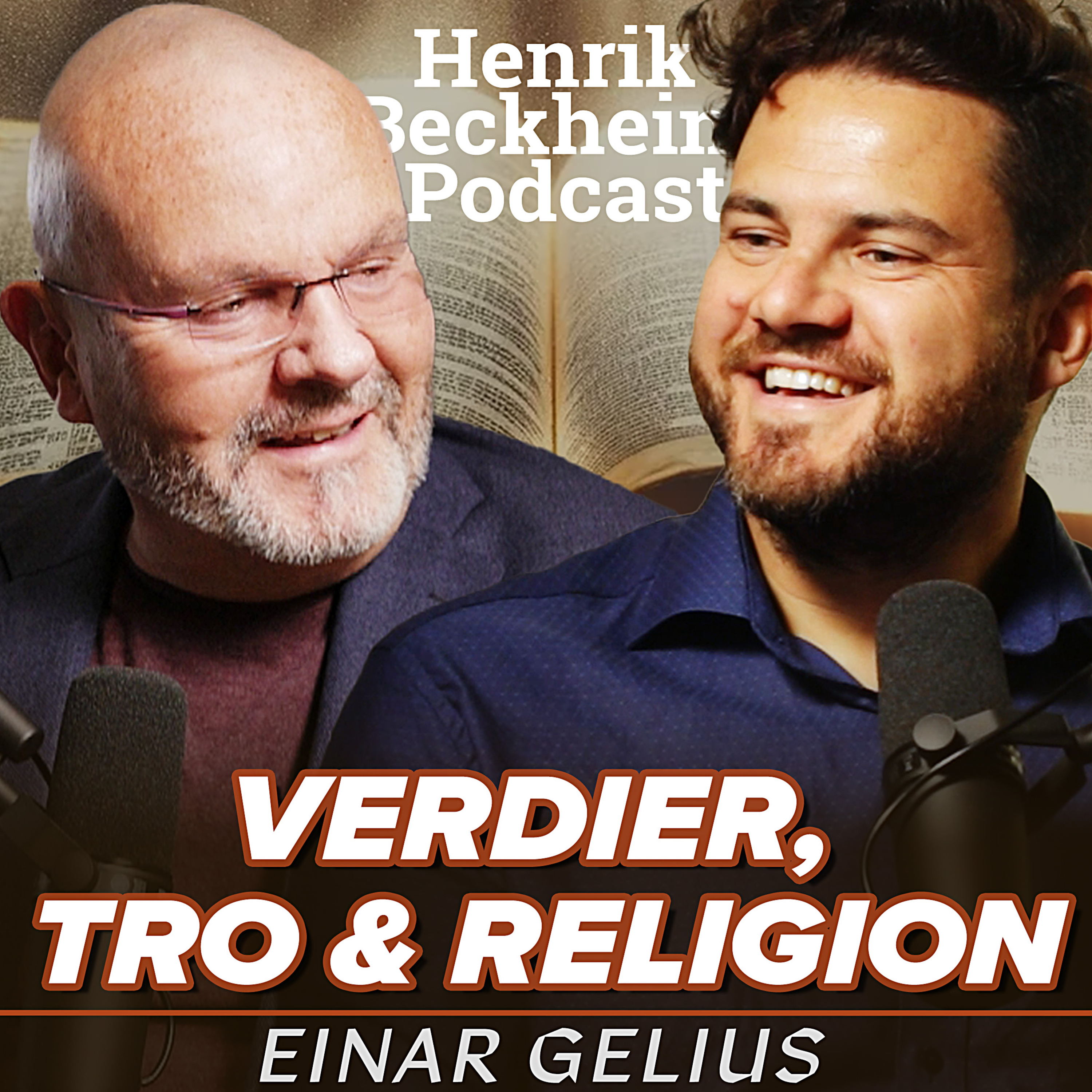 Einar Gelius – Å være sogneprest og sexolog. Om verdier, maskulinitet, feminitet, og sex i Bibelen. Ep. 78.
