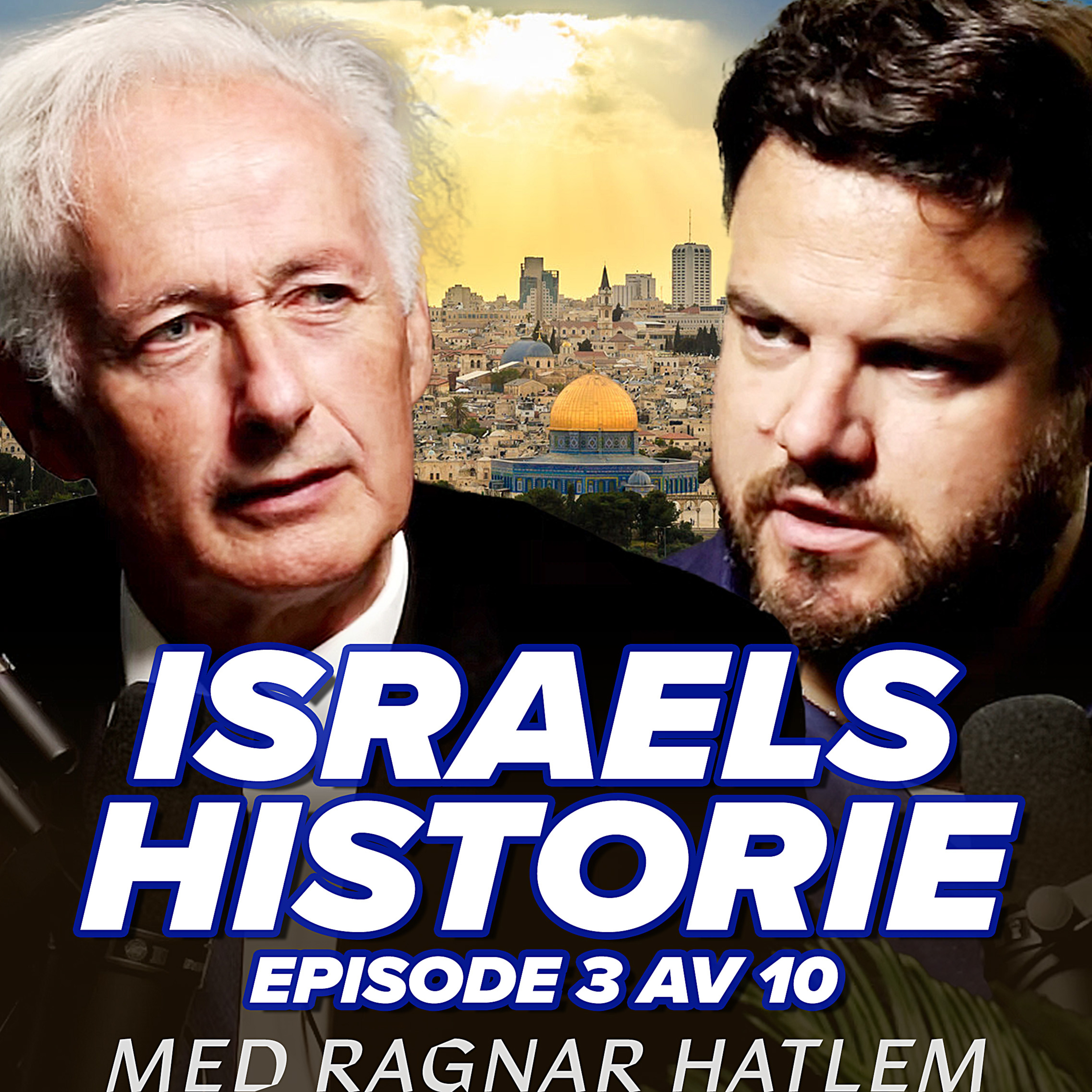 Israels Historie – Fra et rettslig perspektiv 3:10 – Fra år 1091 til 1929. Med Ragnar Hatlem.