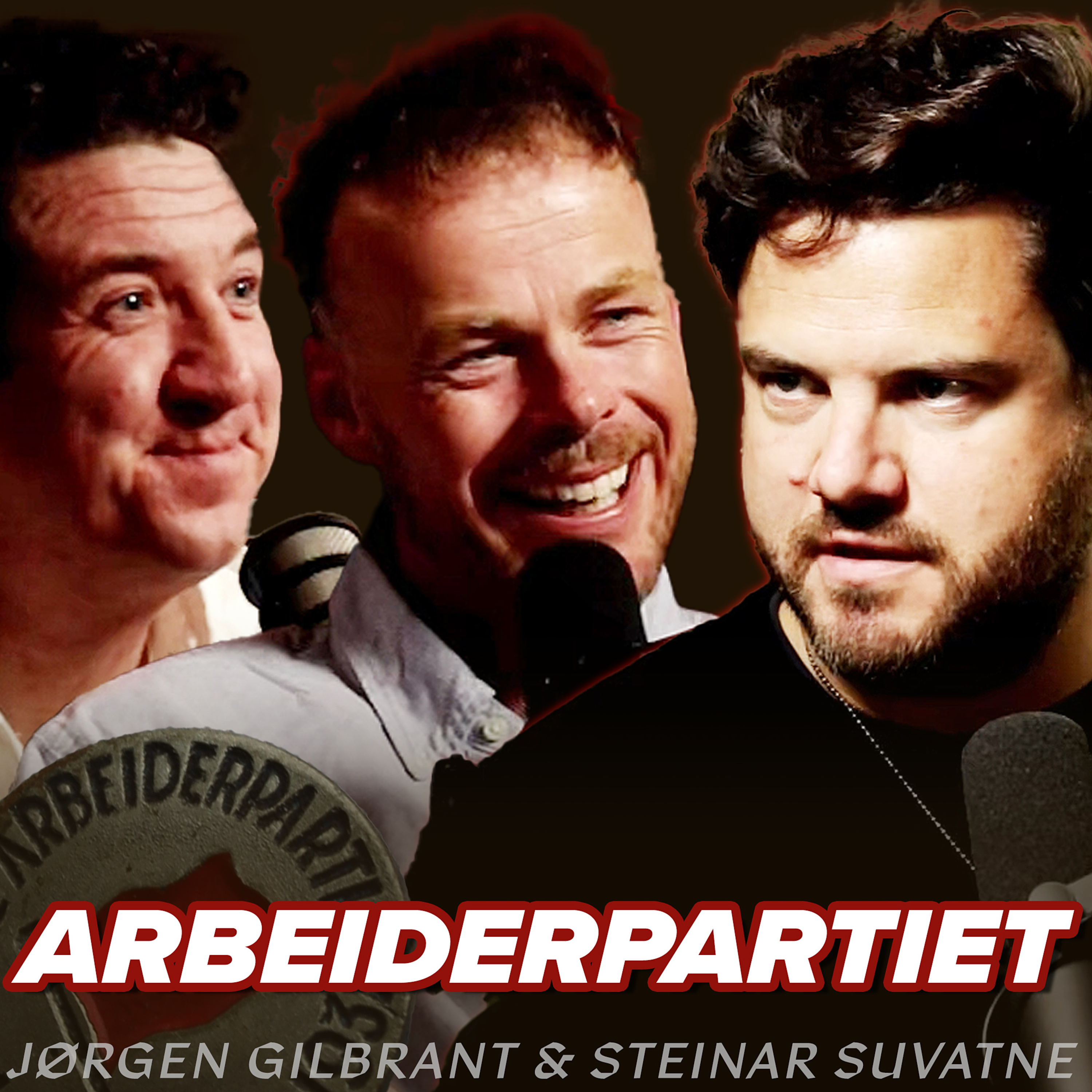 Arbeiderpartiets fall, Trond Giskes Comeback, Støre og Barth Eide – Steinar Suvatne & Jørgen Gilbrant