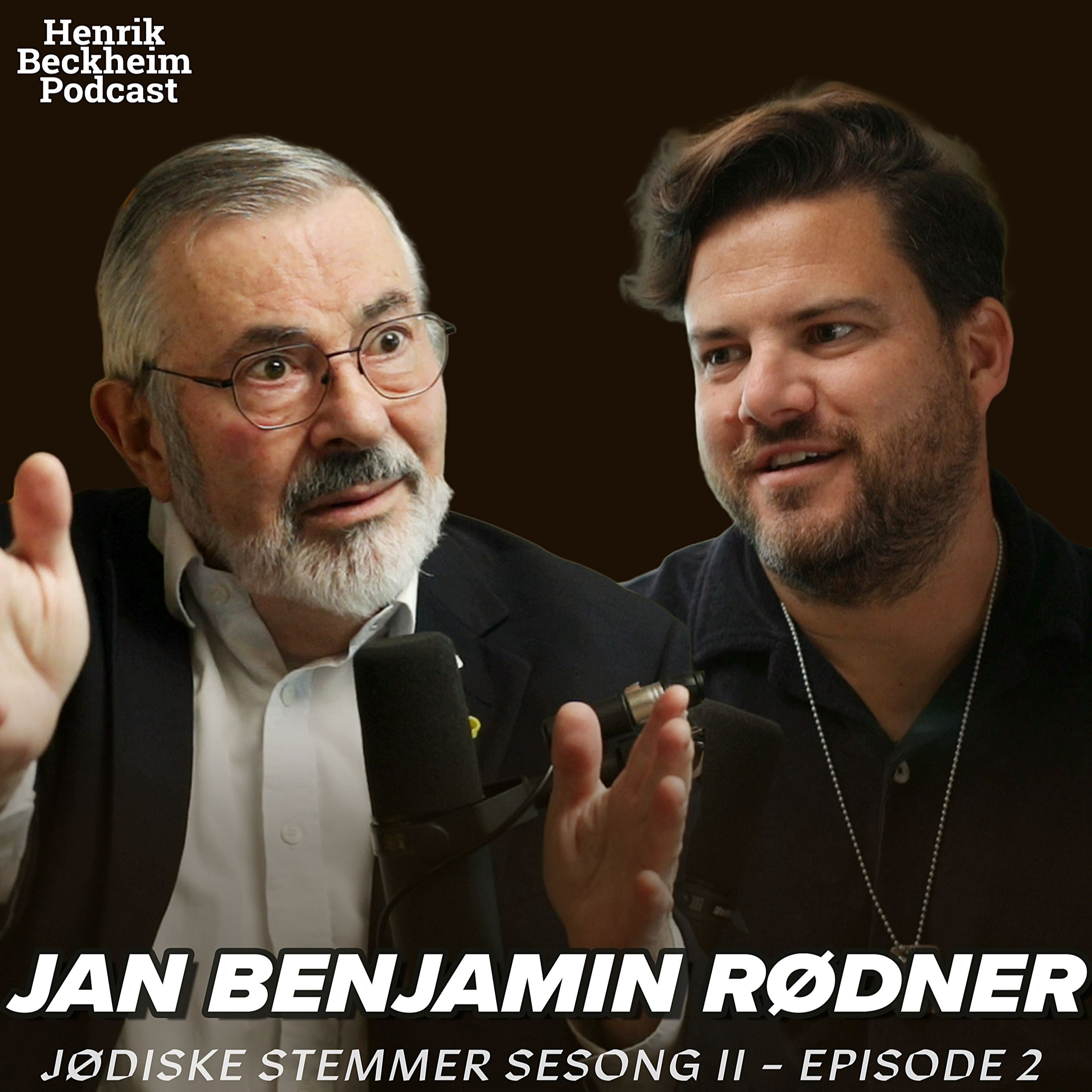 Jan Benjamin Rødner – Jødiske stemmer sesong II - Episode 2