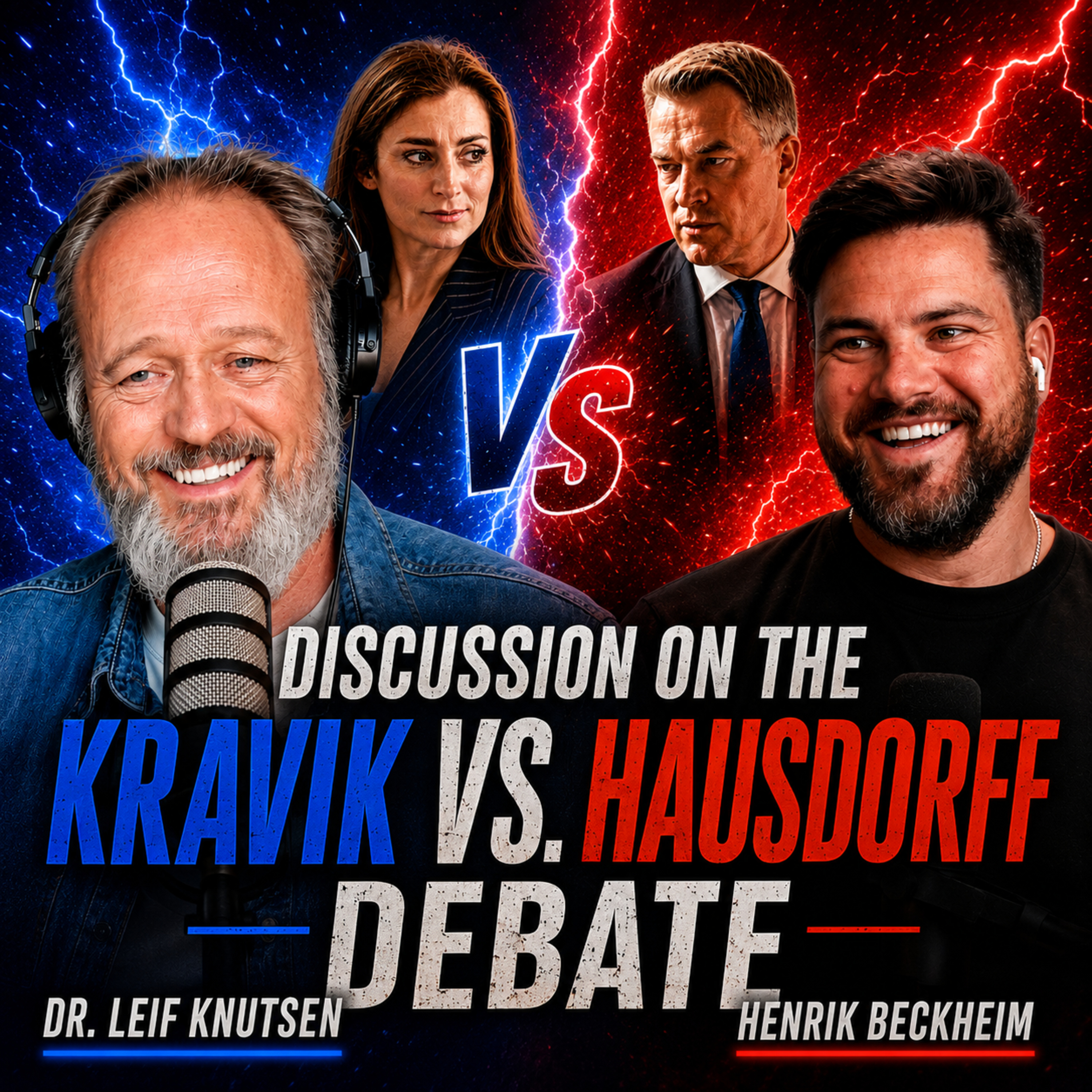 Discussion on the Natasha Hausdorff vs. Norway's Deputy Foreign Minister Andreas Kravik Debate episode artwork