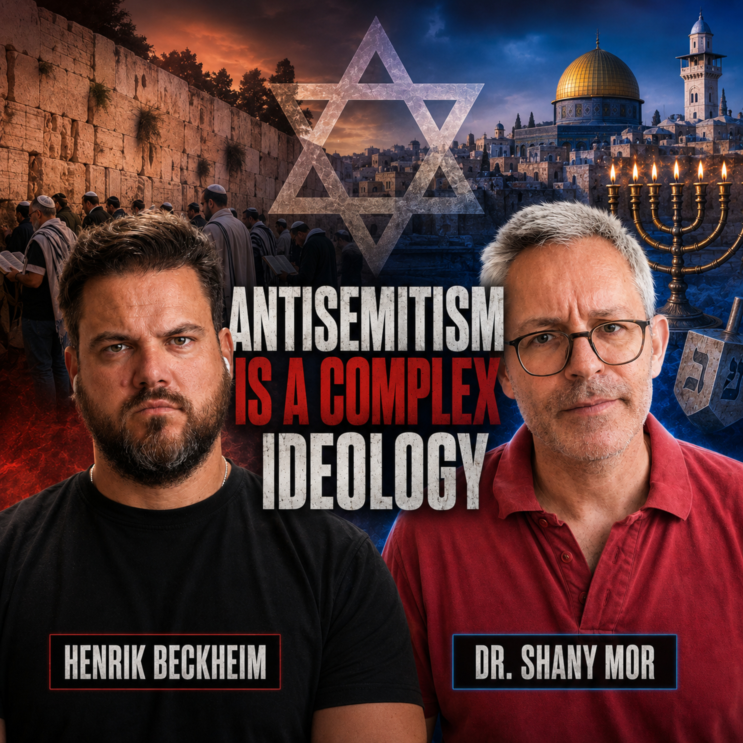Dr. Shany Mor – Antisemitism is a sophisticated ideology, and it's thrilling to people episode artwork
