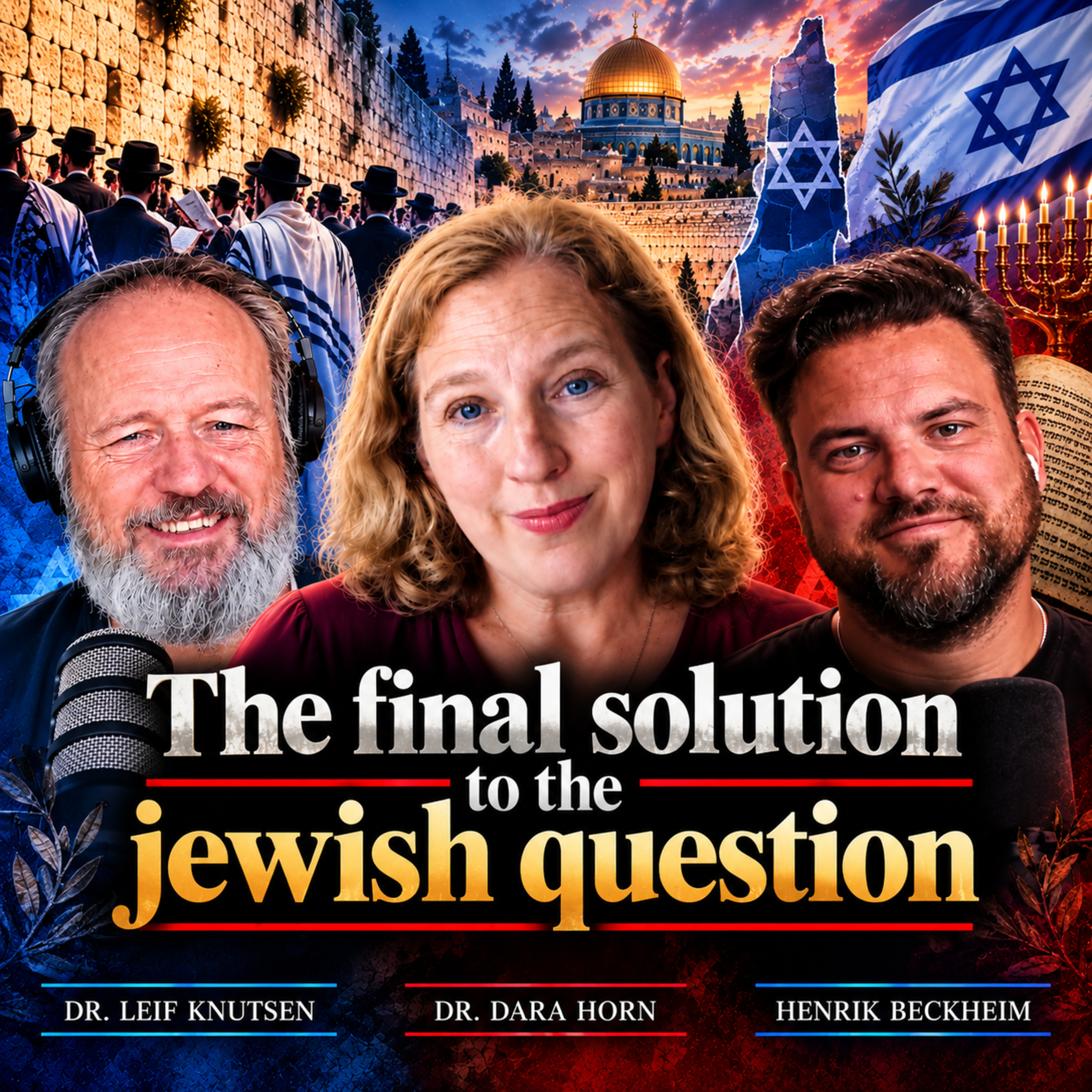Dr. Dara Horn – The final solution to the jewish question, a love story for the living episode artwork
