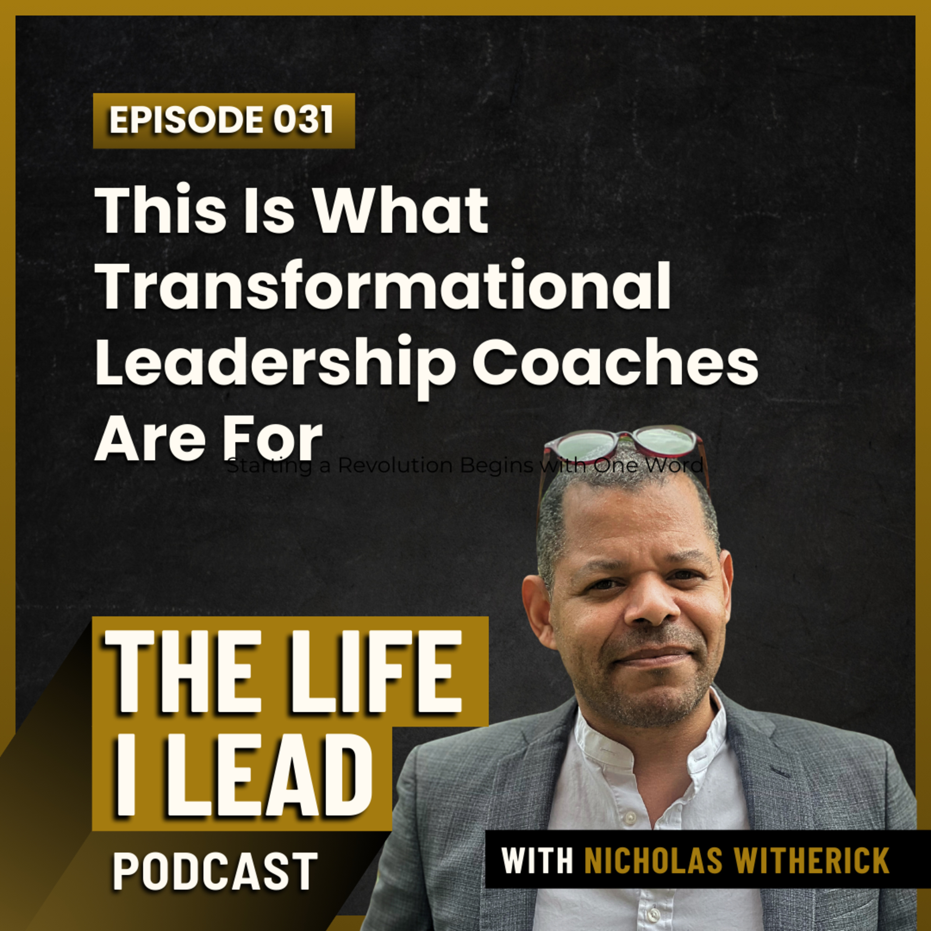 The Life I Lead Podcast