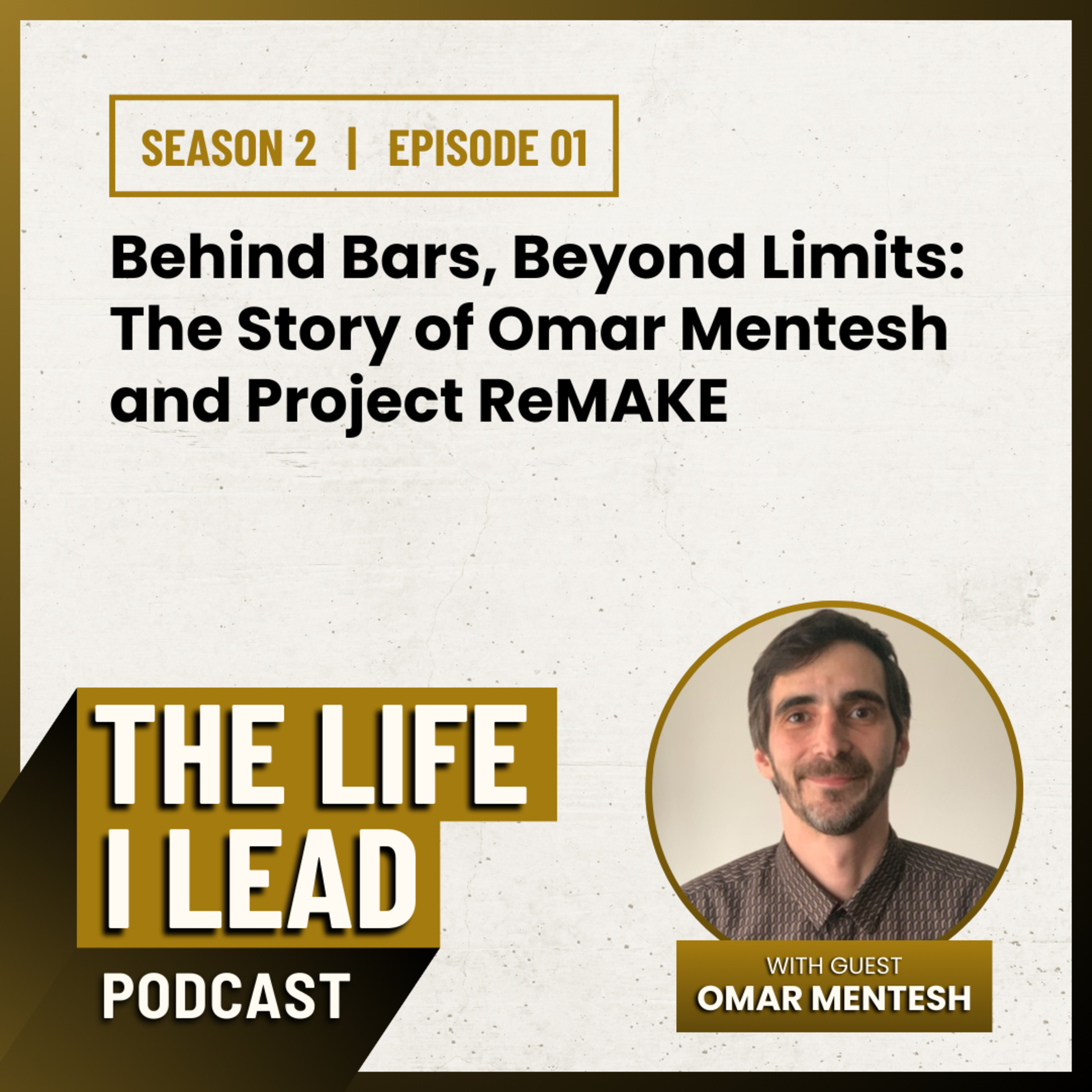 The Life I Lead Podcast
