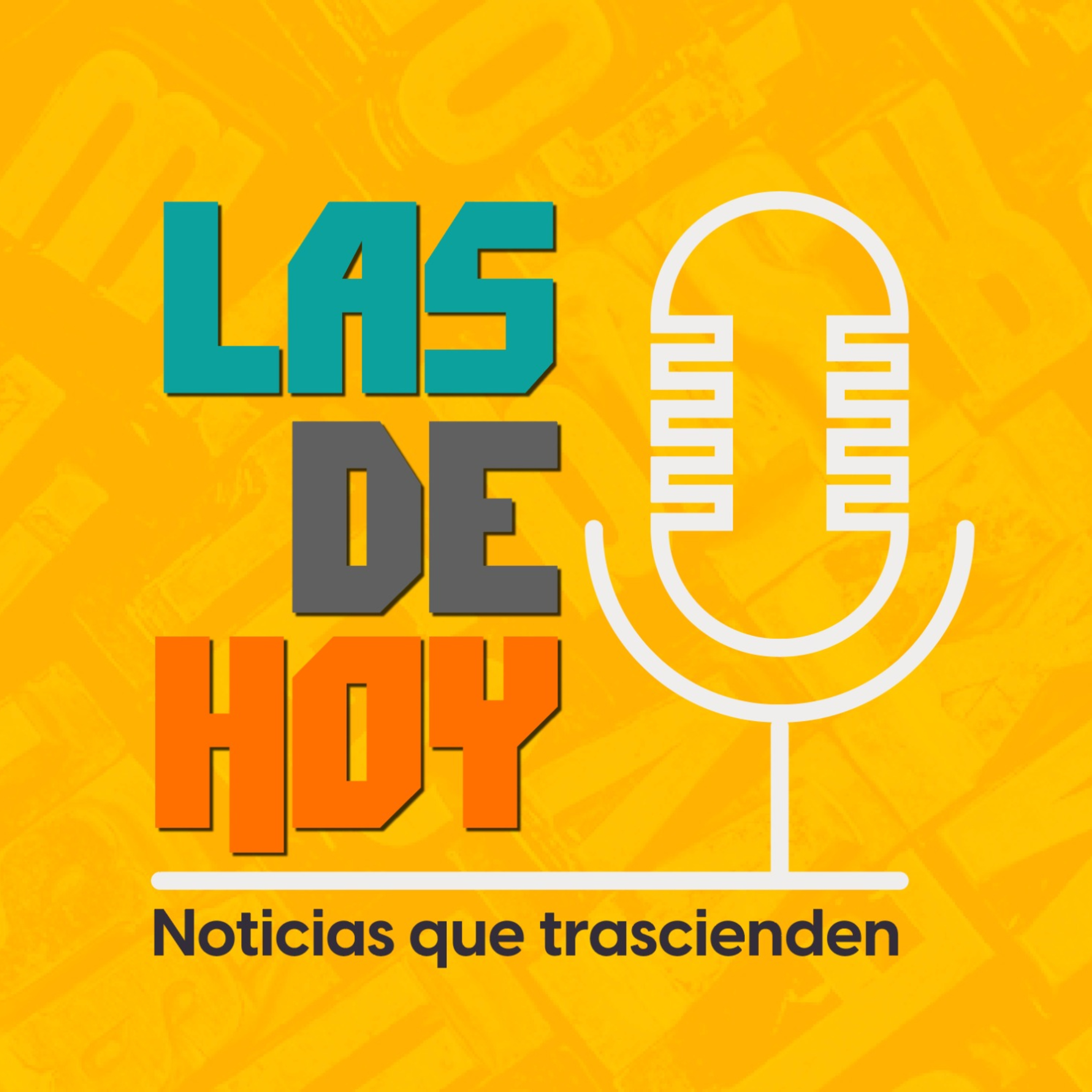 Las de Hoy - 28/Mar/23 episode artwork
