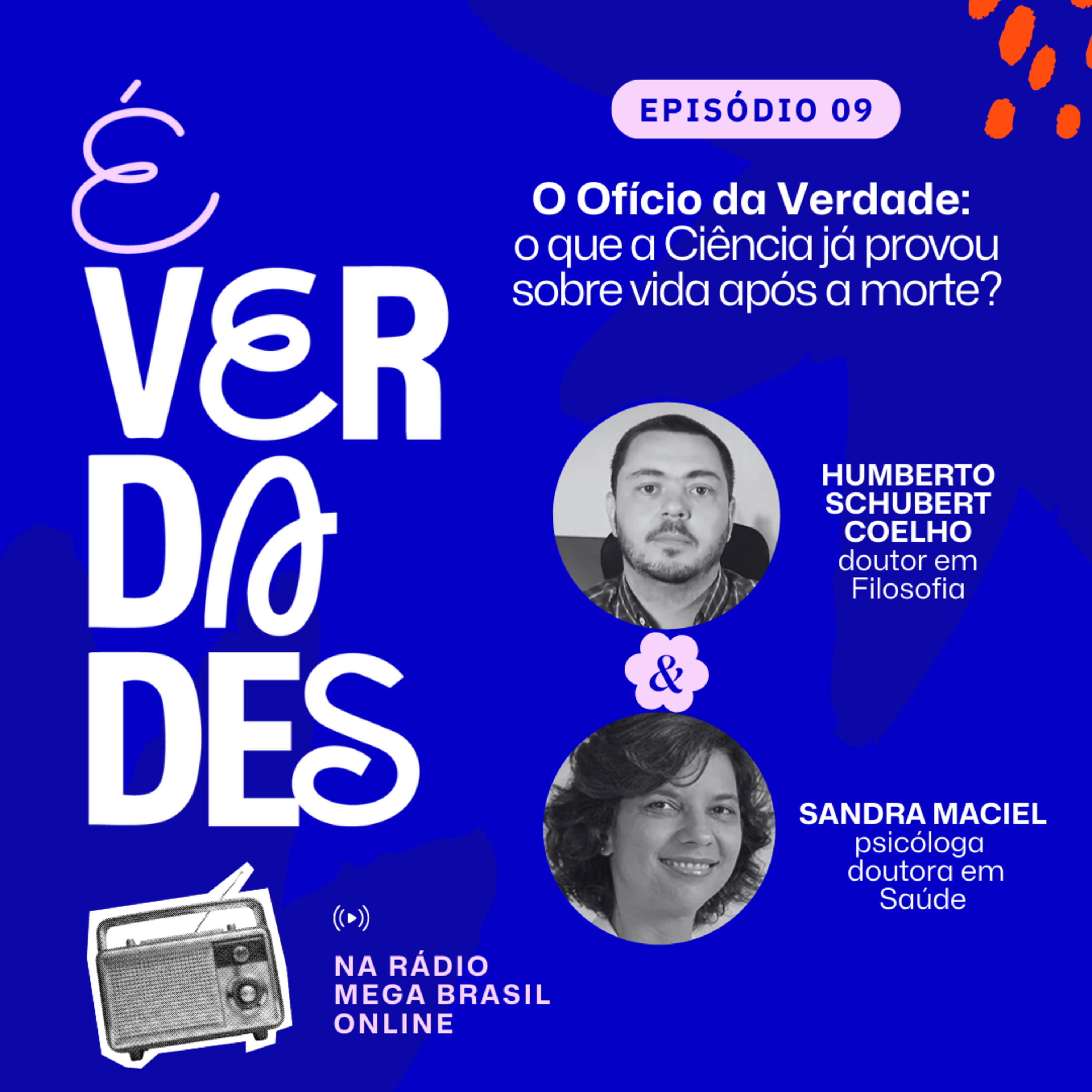 É verdades!