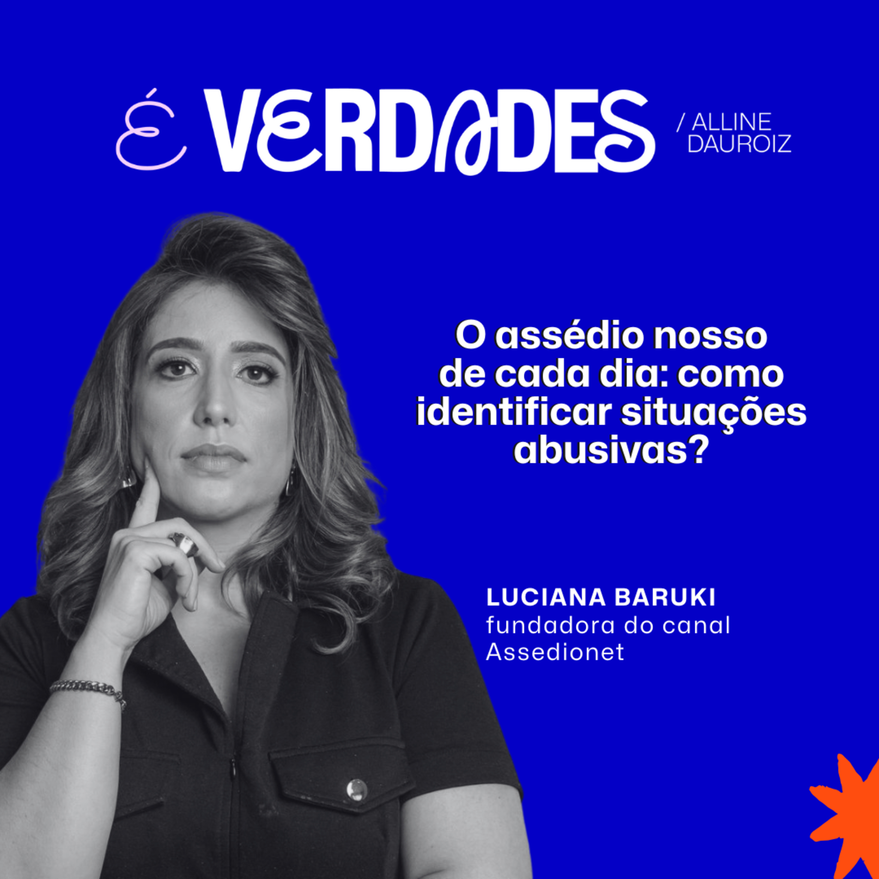 É verdades!