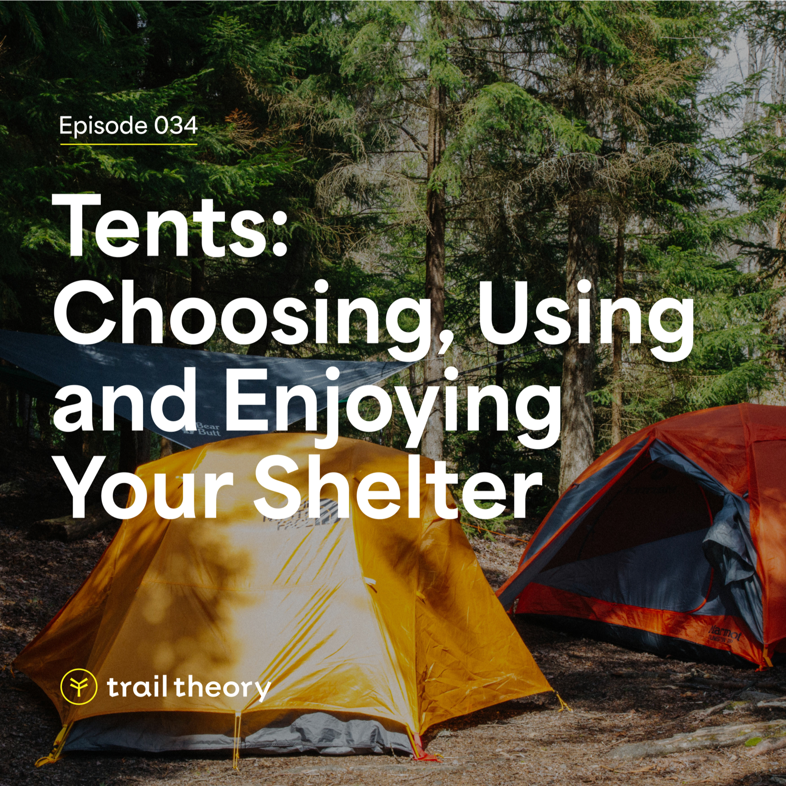 Tents: Choosing, Using, and Enjoying your Shelter episode artwork