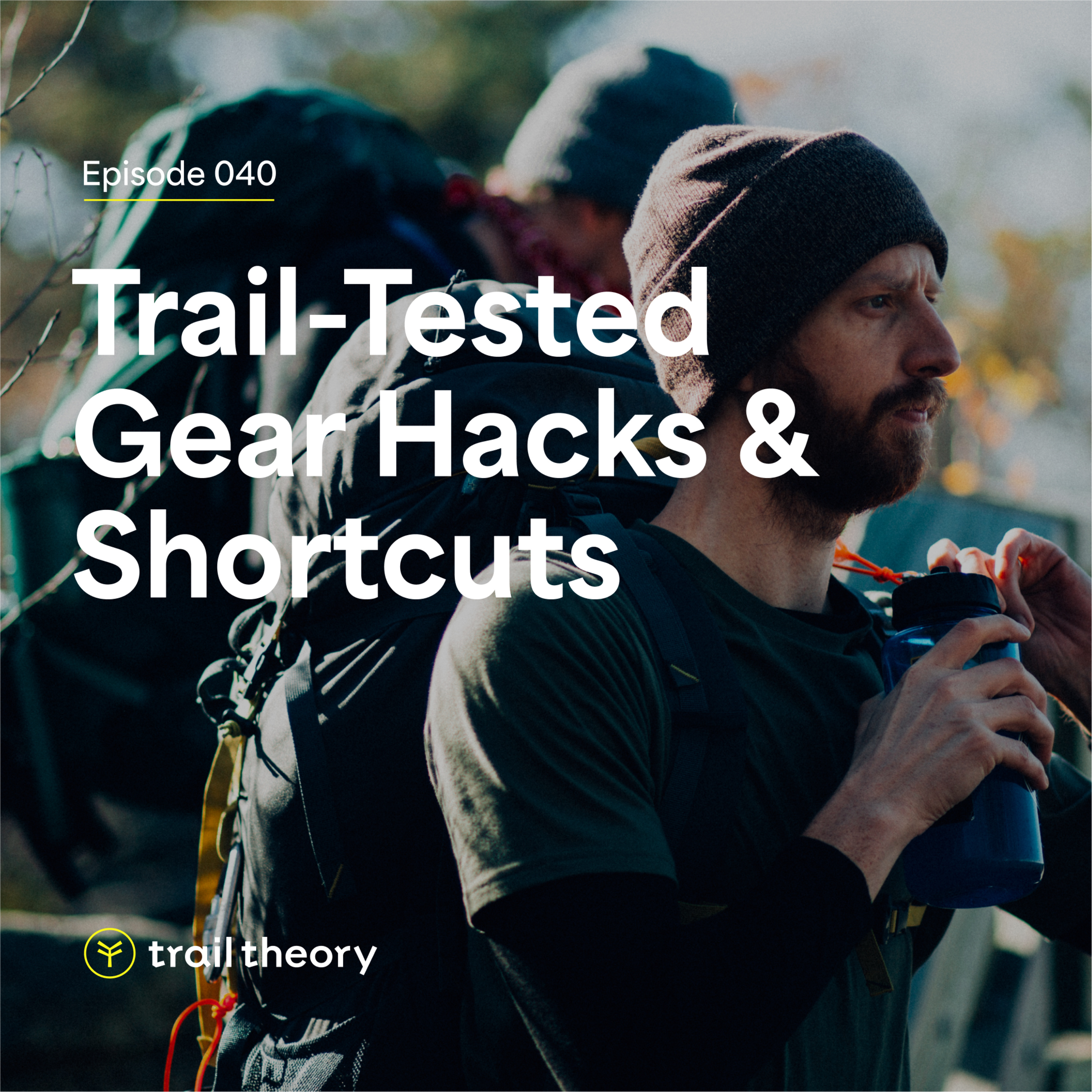 Trail-Tested Gear Hacks and Shortcuts episode artwork
