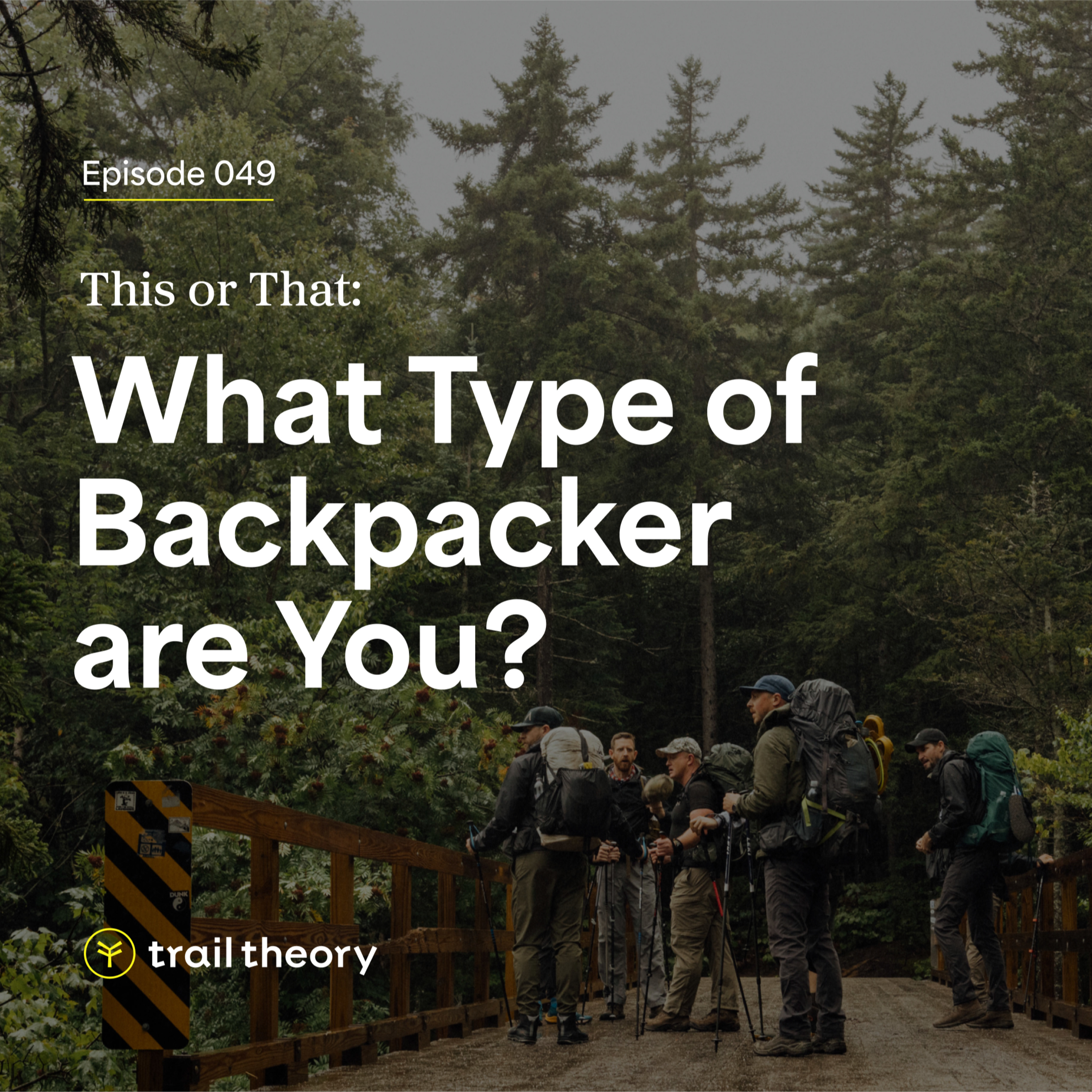 This or That: What Type of Backpacker are You? episode artwork