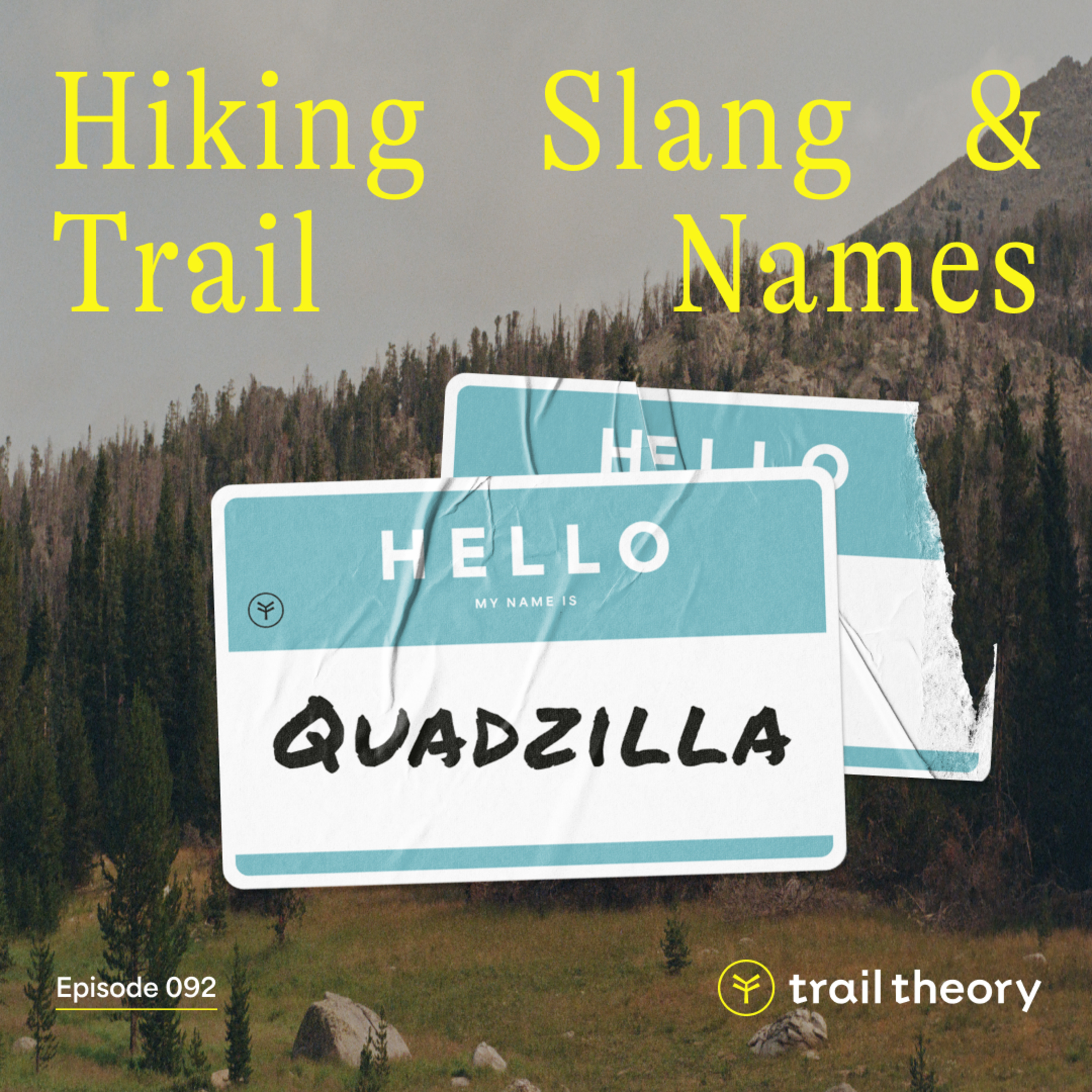 Hiking Slang & Trail Names 