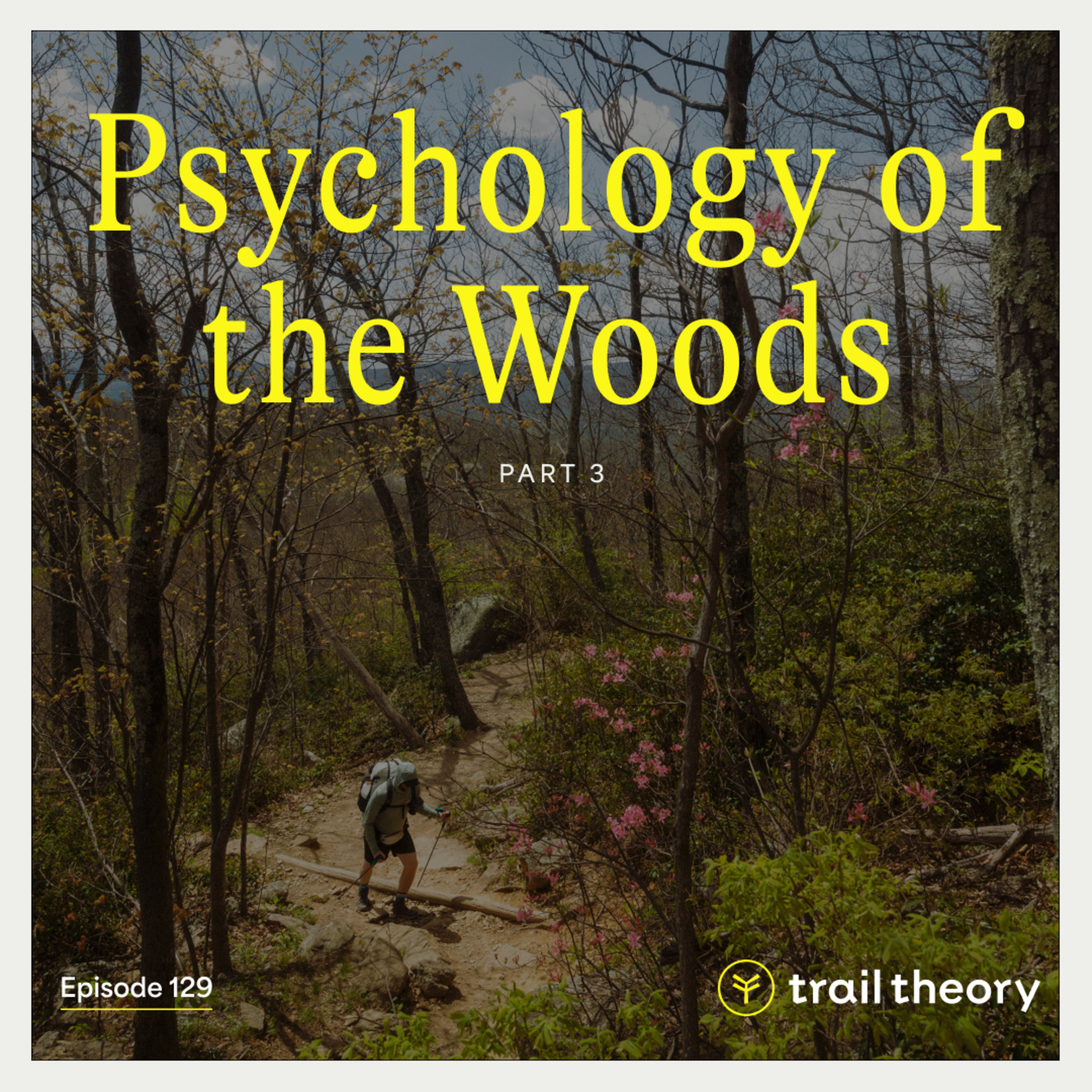Psychology of the Woods Part 3 episode artwork