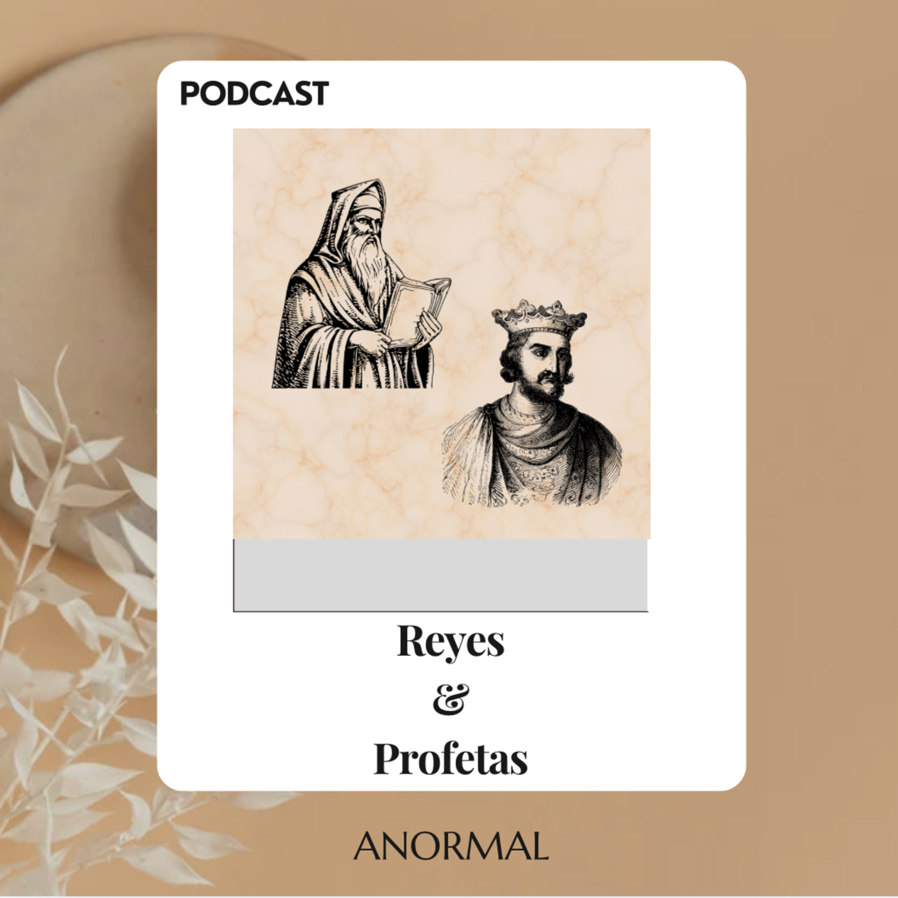 REYES Y PROFETAS episode artwork