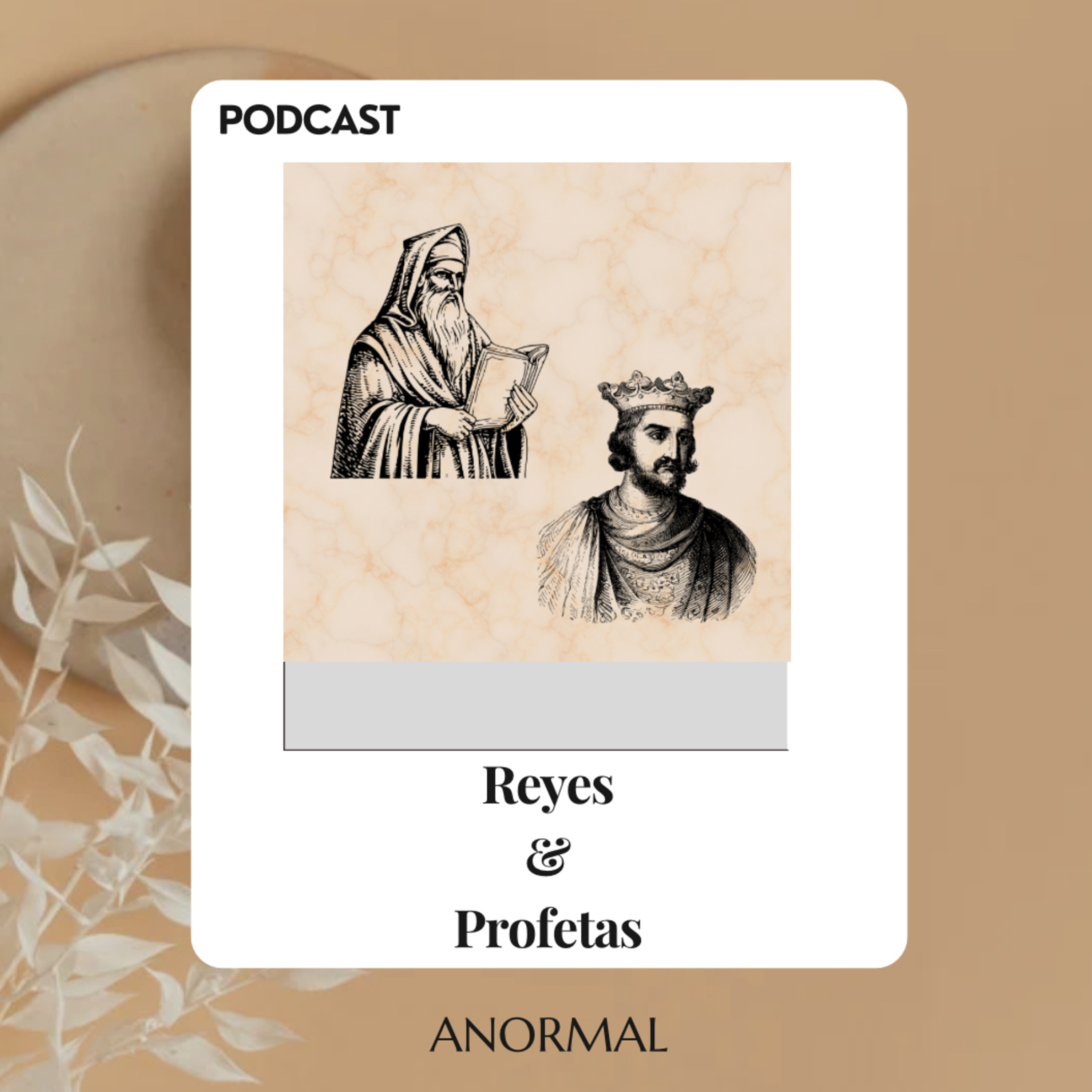 REYES Y PROFETAS episode artwork