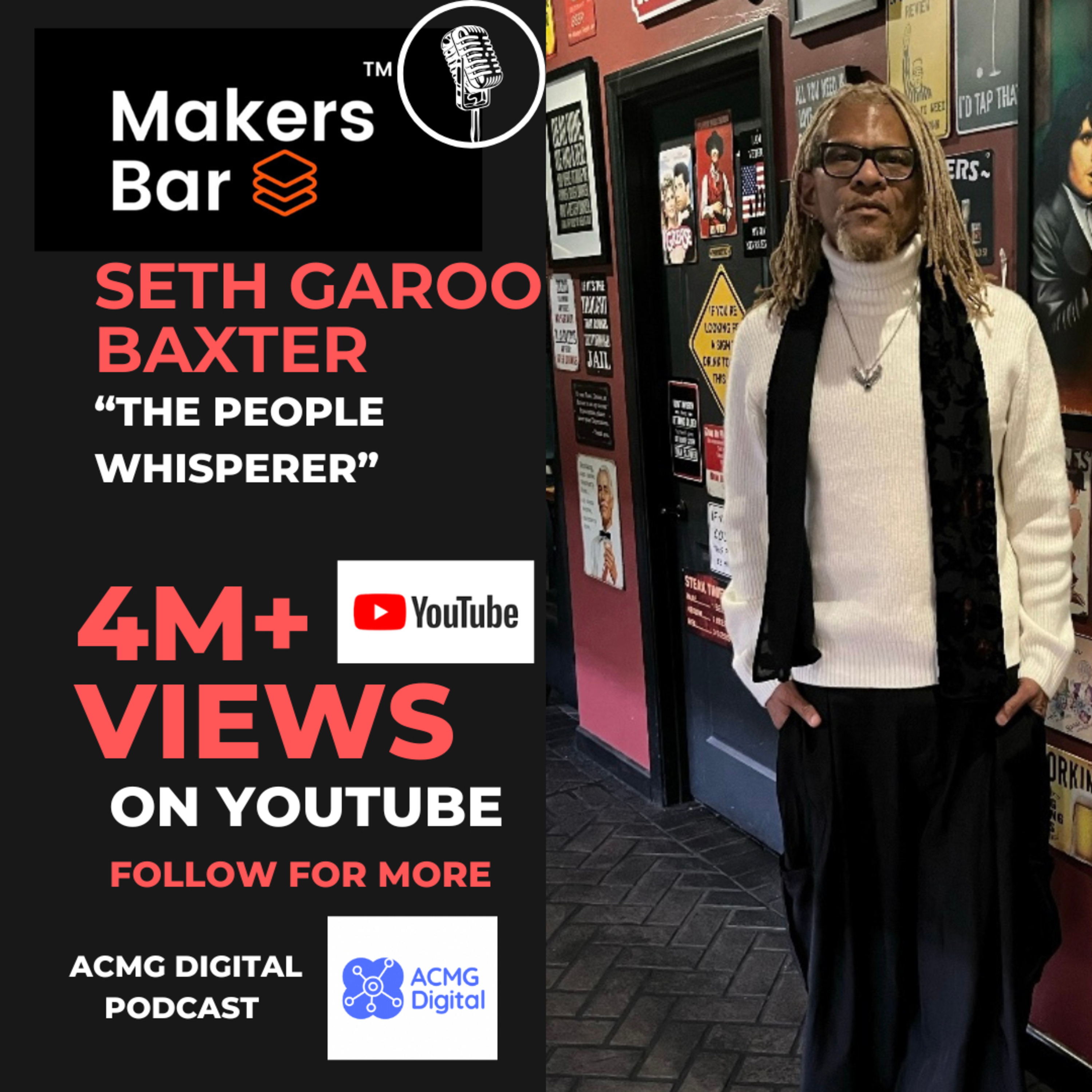 Special Guest: Seth GaRoo Baxter “The People Whisperer” Talks Makers Bar and Politics episode artwork
