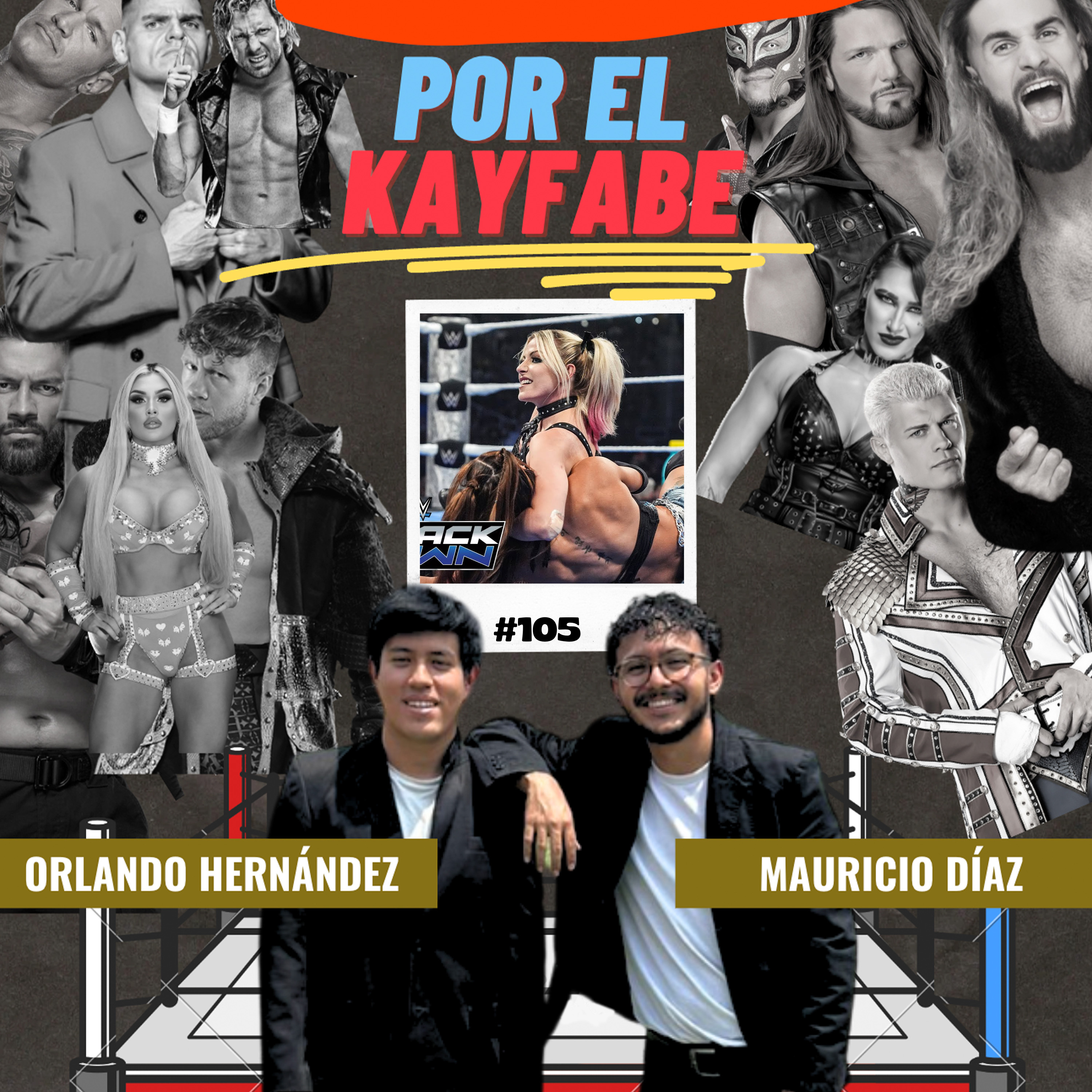 105# Alexa Bliss y Sikoa a MIB,Bron Breakker ataca a Jey Uso, Truth vs Cena episode artwork