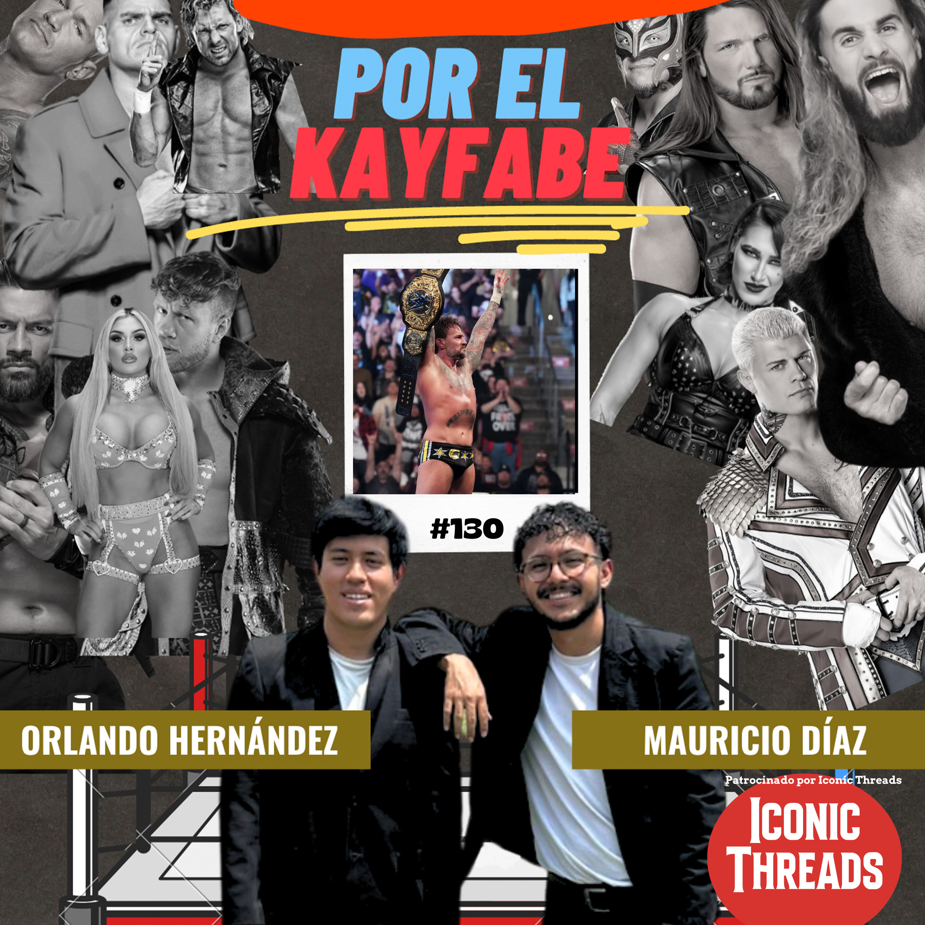 130# Cm Punk es campeón, Tiffy pierde el título, Nuevos campeones en pareja mixtos de AAA. episode artwork