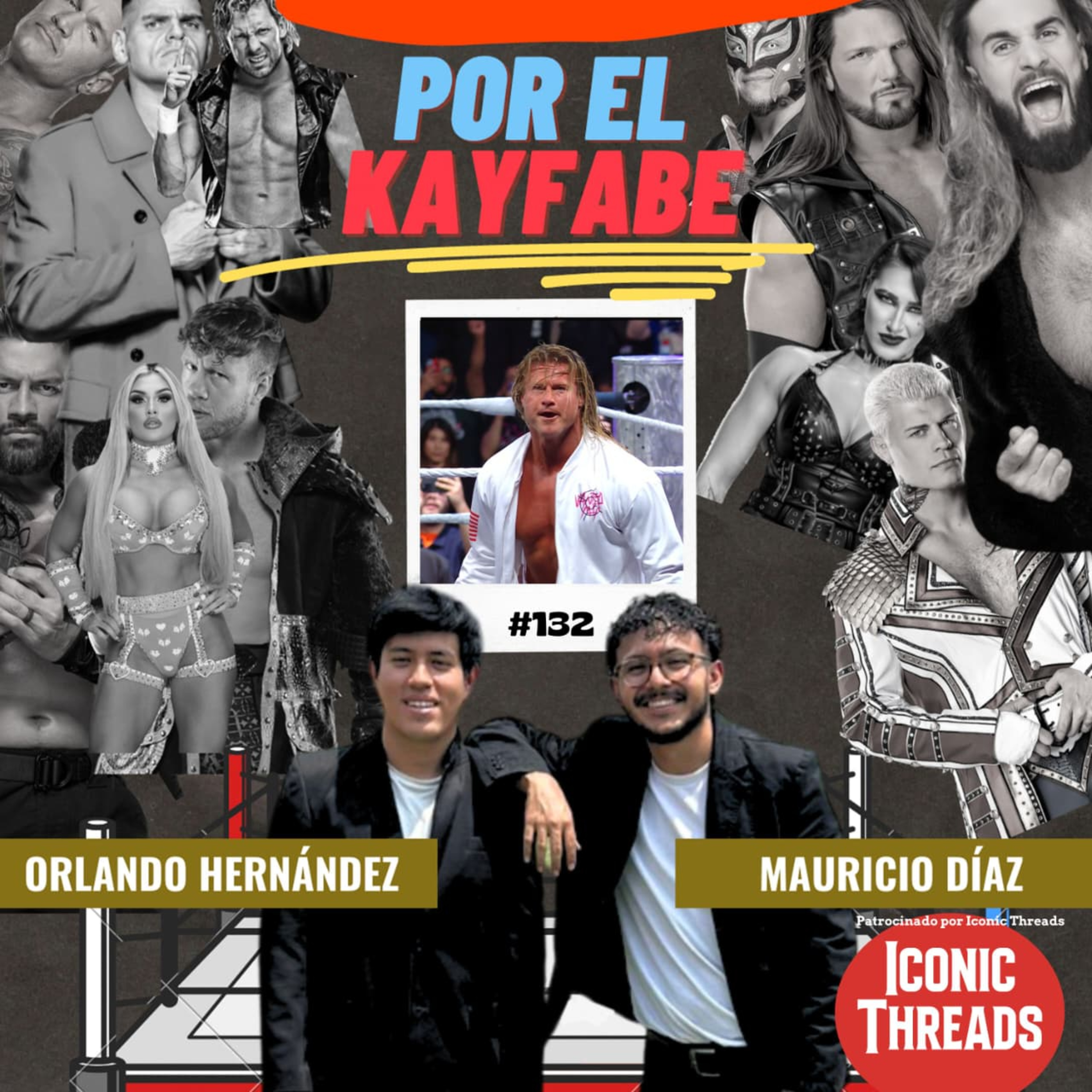 132# Dolph Ziggler Y Zack Ryder regresa, Blood and Guts, CMLL programa importante show episode artwork
