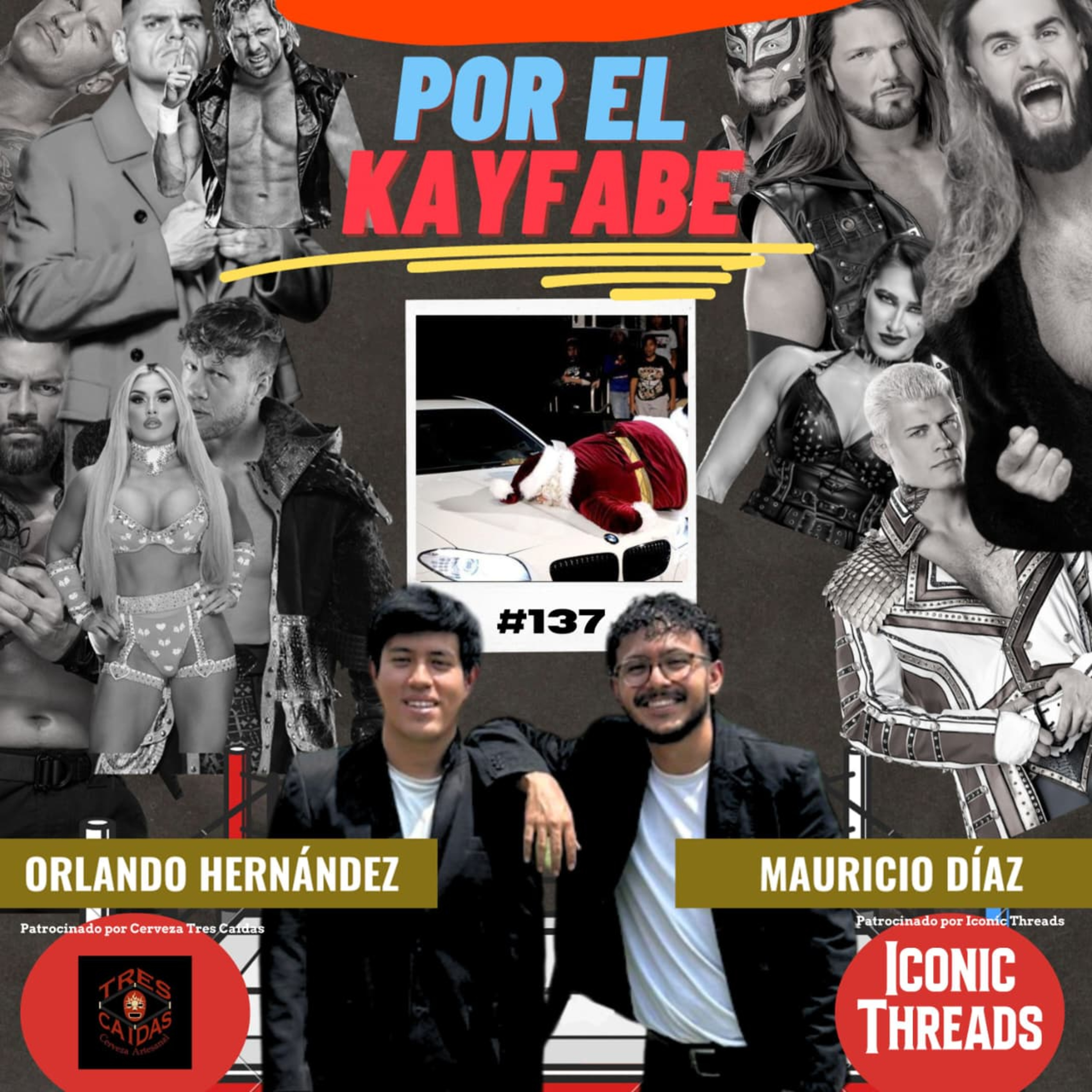137# El día que Por el Kayfabe salvó la Navidad 2 episode artwork