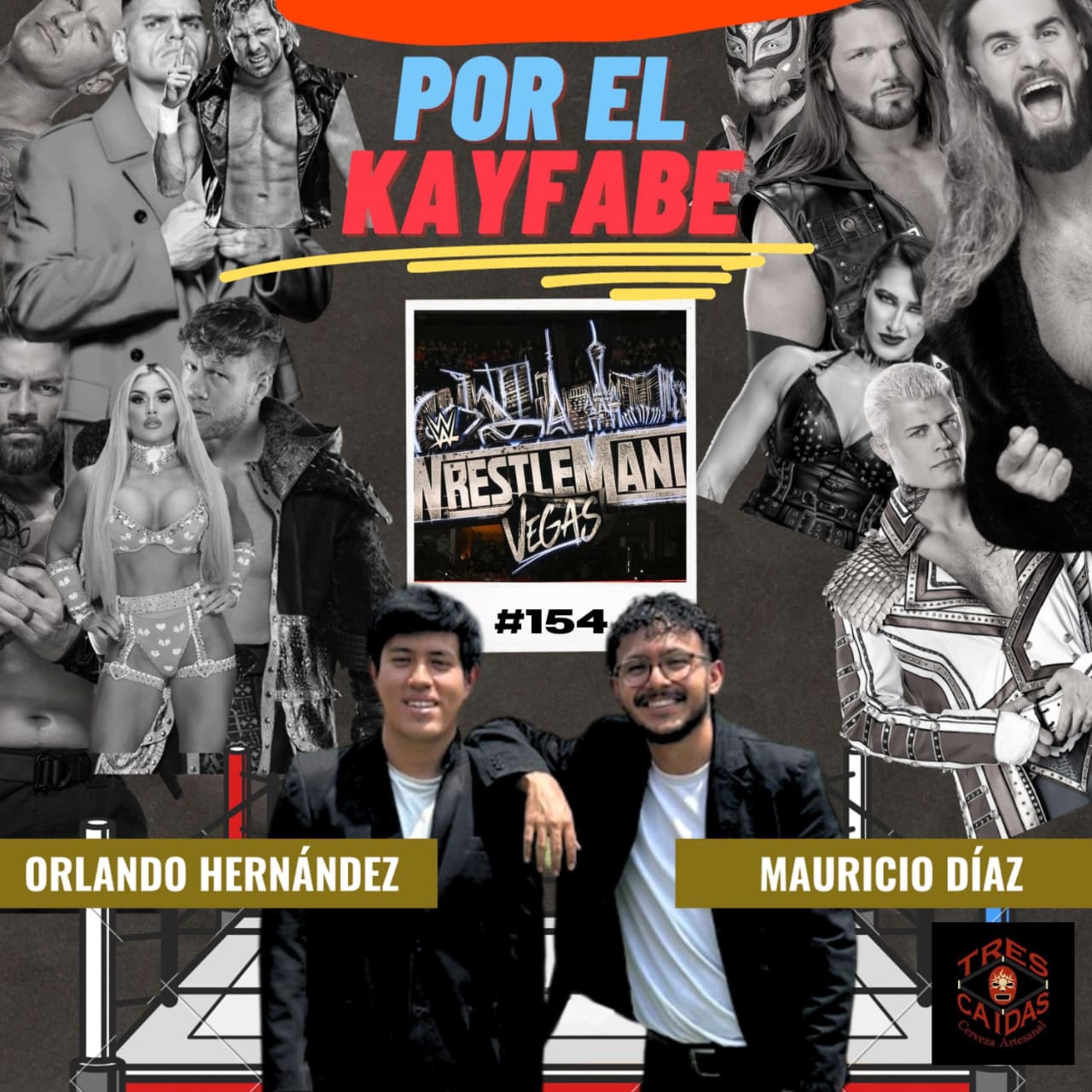 154# Predicciones de Wrestlemania 42, La Catalina en AAA, El Grande Americano y el OG en Brawl épico. episode artwork