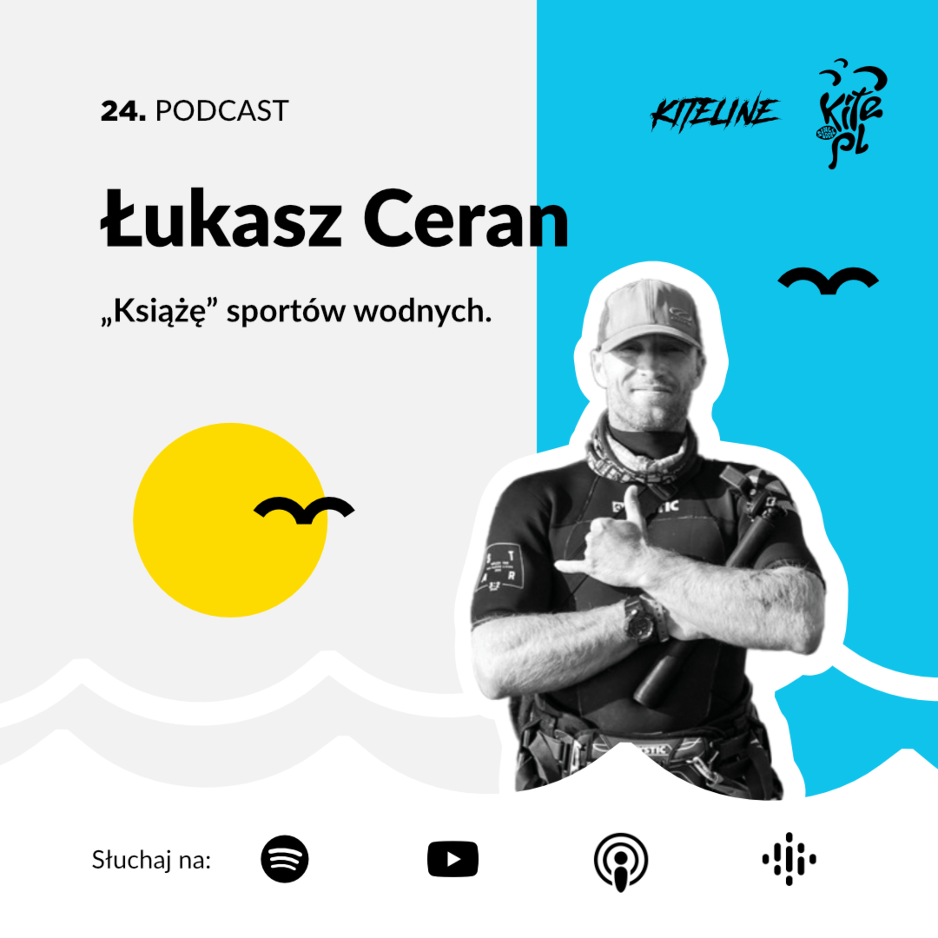 24. Łukasz Ceran - "Książę" sportów wodnych.  episode artwork