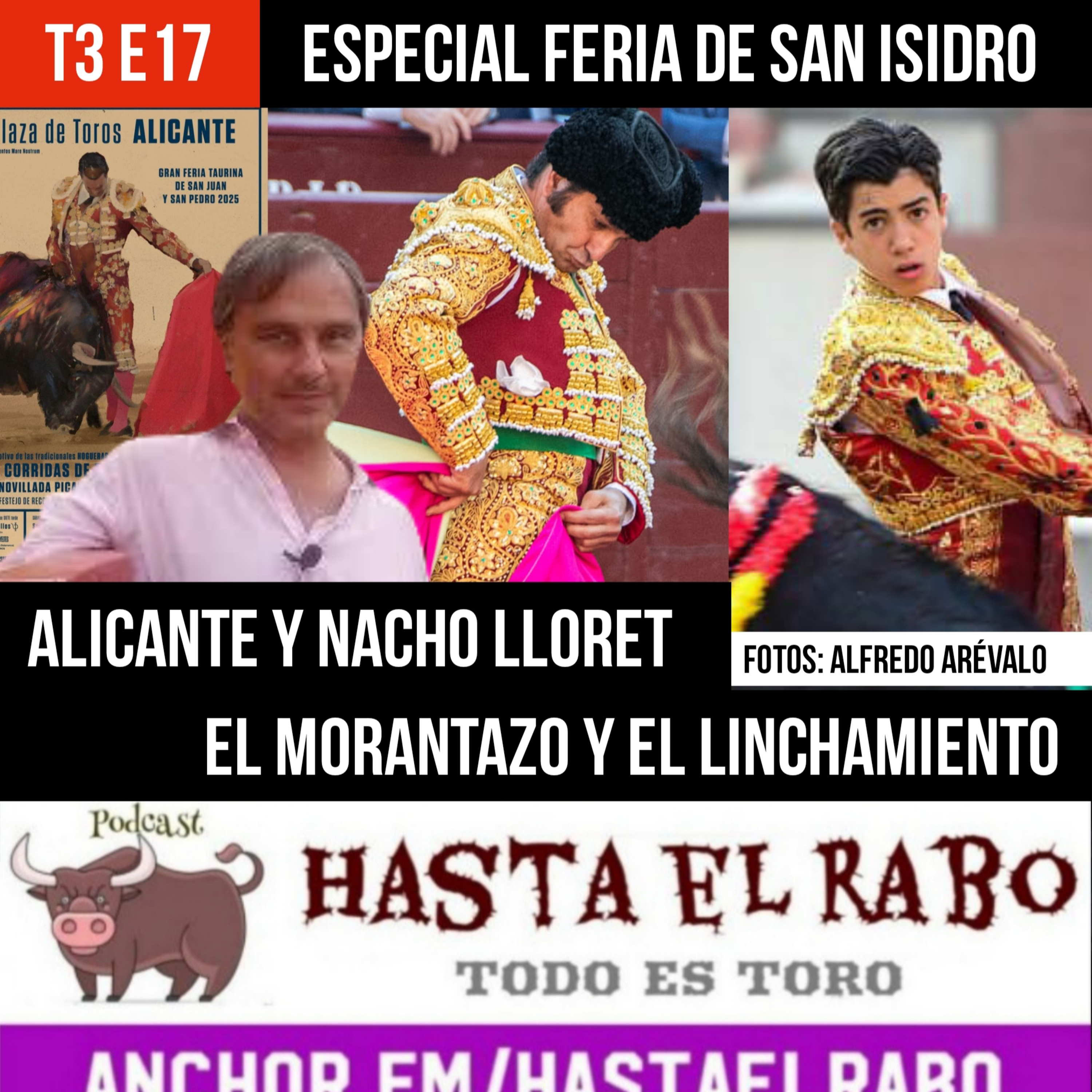 HASTA EL RABO TODO ES TORO. Podcast taurino semanal con Cándido Martínez y Manolo Guillén.