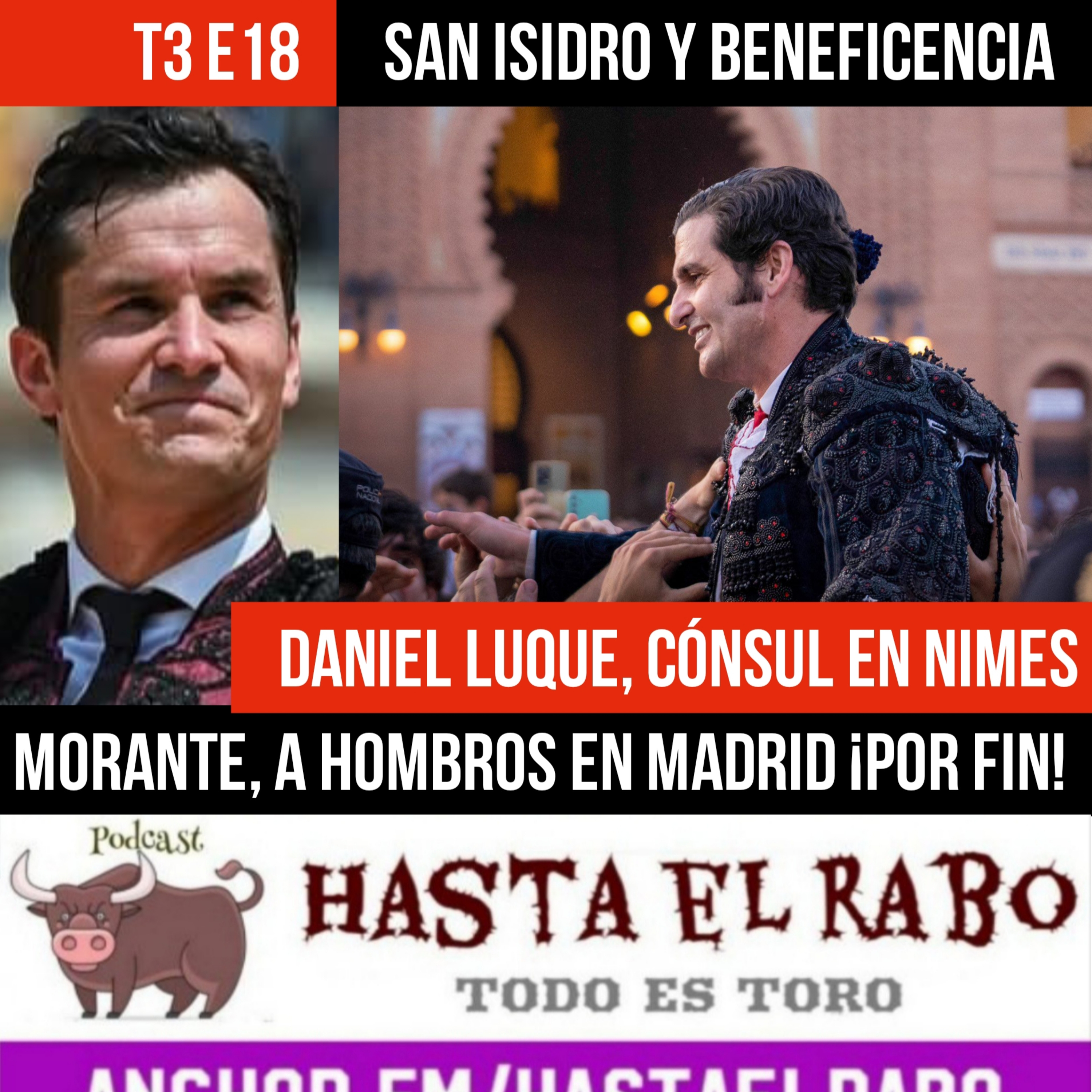 HASTA EL RABO TODO ES TORO. Podcast taurino semanal con Cándido Martínez y Manolo Guillén.