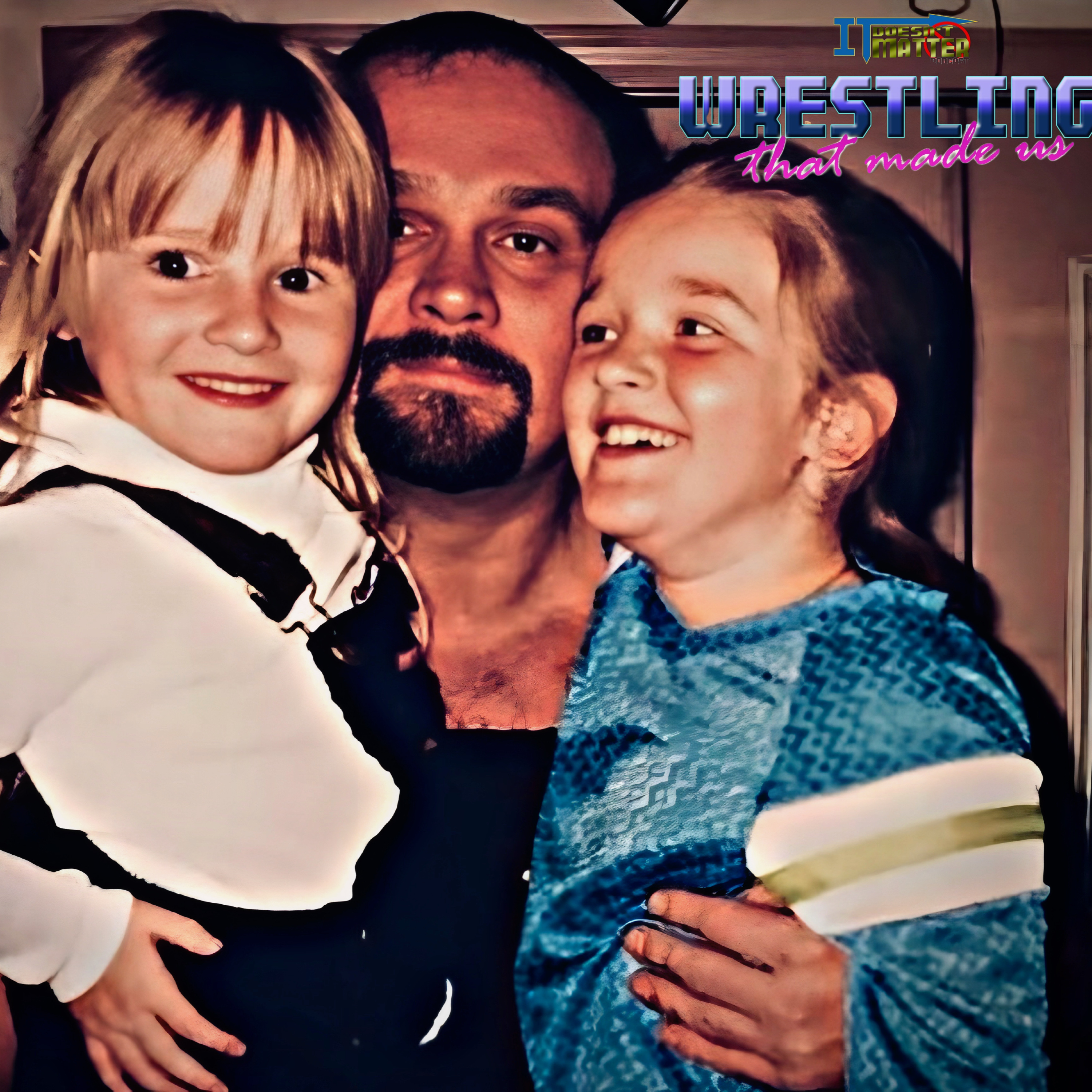 Wrestling That Made Us: Lacy Traylor: Life As The Big Bossman's Daughter! episode artwork