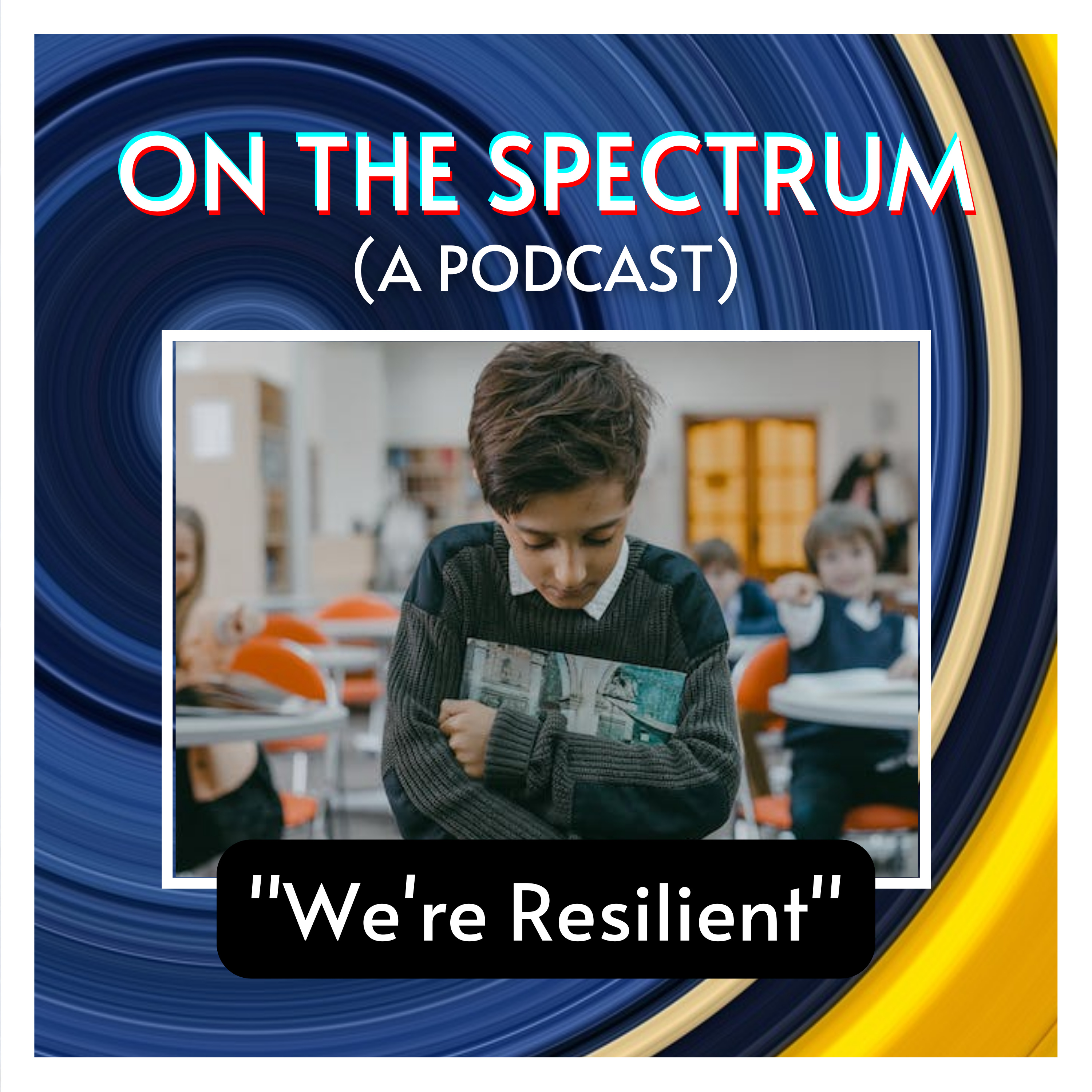 "We're Resilient" - Growing up Undiagnosed, Language, and Prejudice - Episode 32 episode artwork