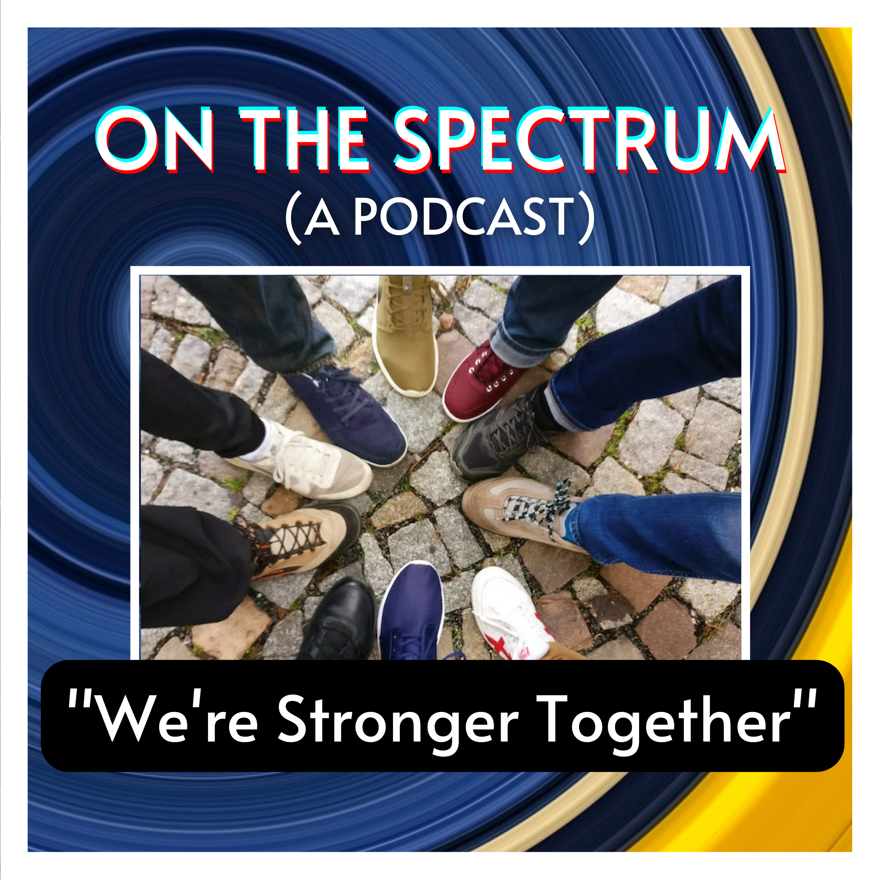"We're Stronger Together" - Neurodivergent Owned Business, Co-ops, and Communes - Episode 33 episode artwork