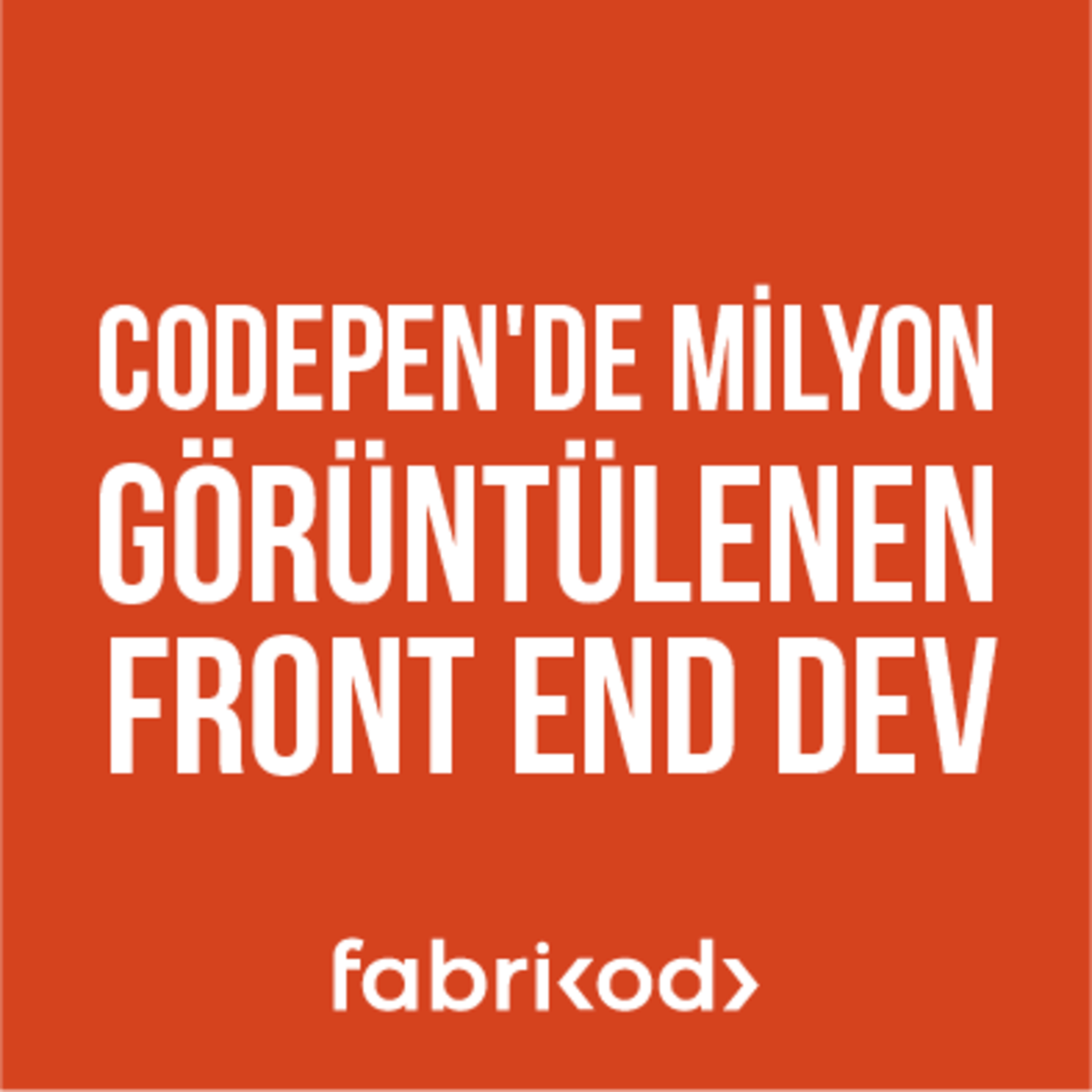 CodePen'de Milyon Görüntülenen Muhammed Erdem ile Front-End Konuştuk - Yazılımcı Sohbetleri #1 episode artwork