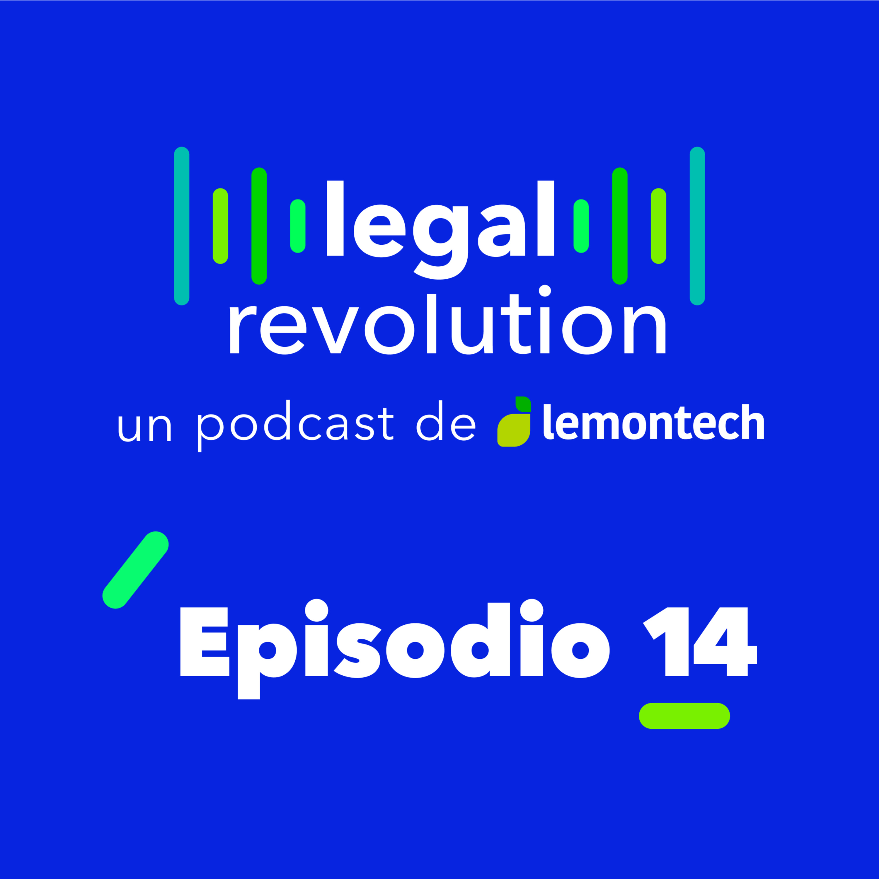 EP #14 - Implementación de tecnologías para ganar eficiencias en los estudios de abogados con Agustín Daverio episode artwork