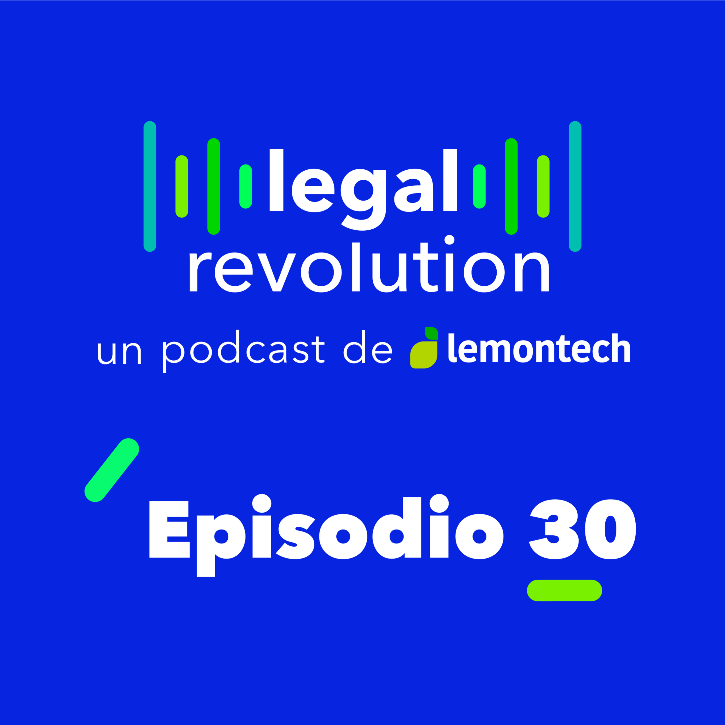 EP#30 - 5 secretos que los laboratorios de innovación legal exponen con Santiago Pardo episode artwork