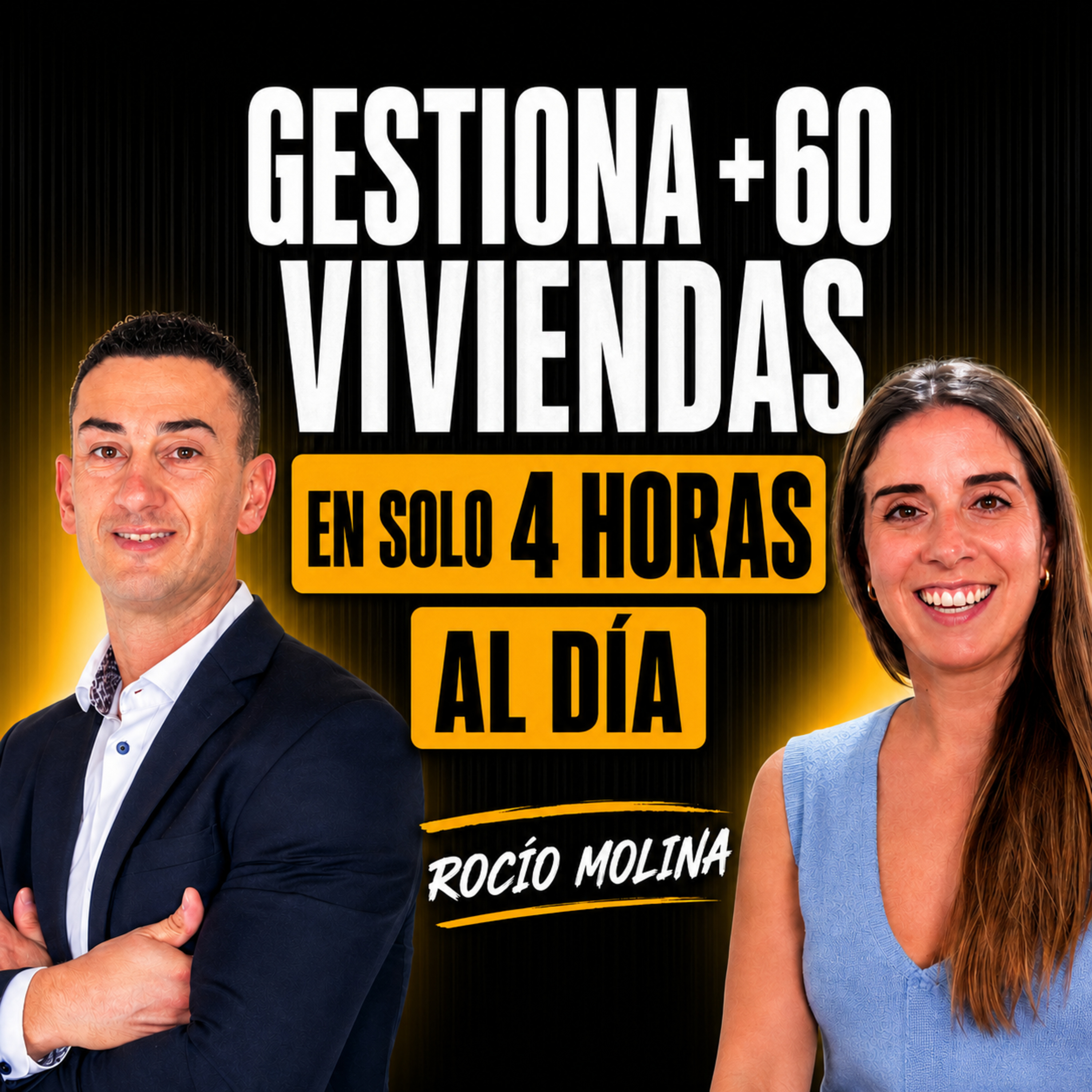 EP 101: De 1.200€ a 4.200€ en alquiler vacacional: así gestiona más de 60 viviendas | Rocío Molina episode artwork